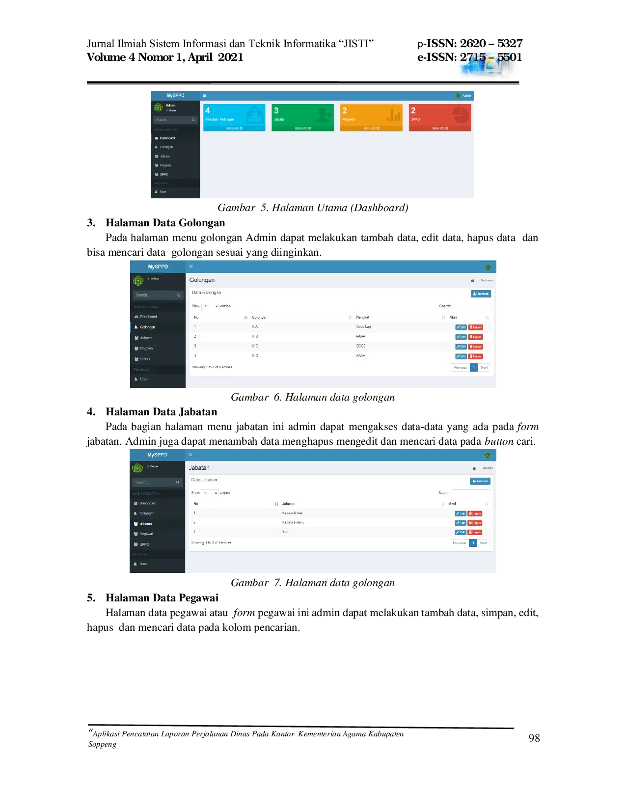 JURIS Aplikasi Pencatatan Laporan Perjalanan Dinas Pada Kantor Kementerian Agama Kabupaten Soppeng