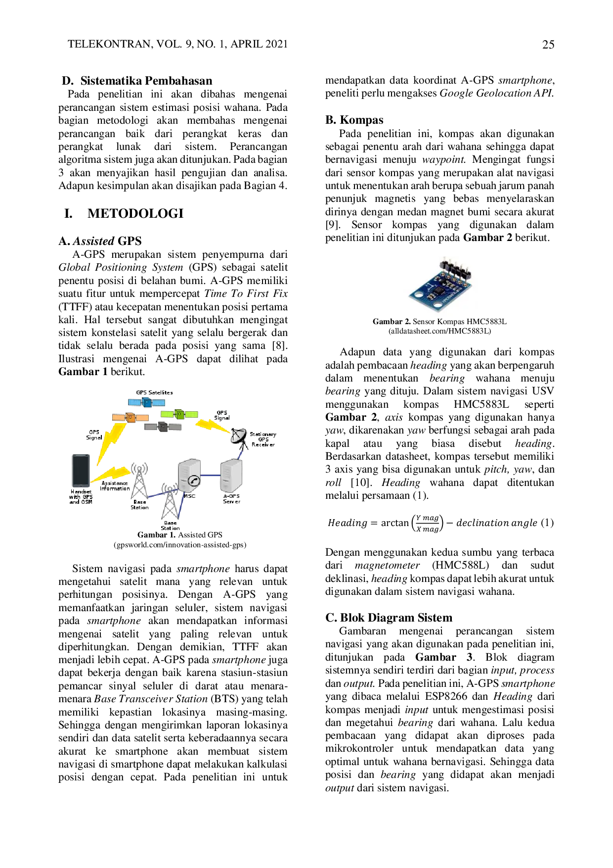 JURIS Rancang Bangun Unmanned Surface Vehicle USV Dengan Sistem Navigasi Berbasis Kompas Dan Estimasi A GPS
