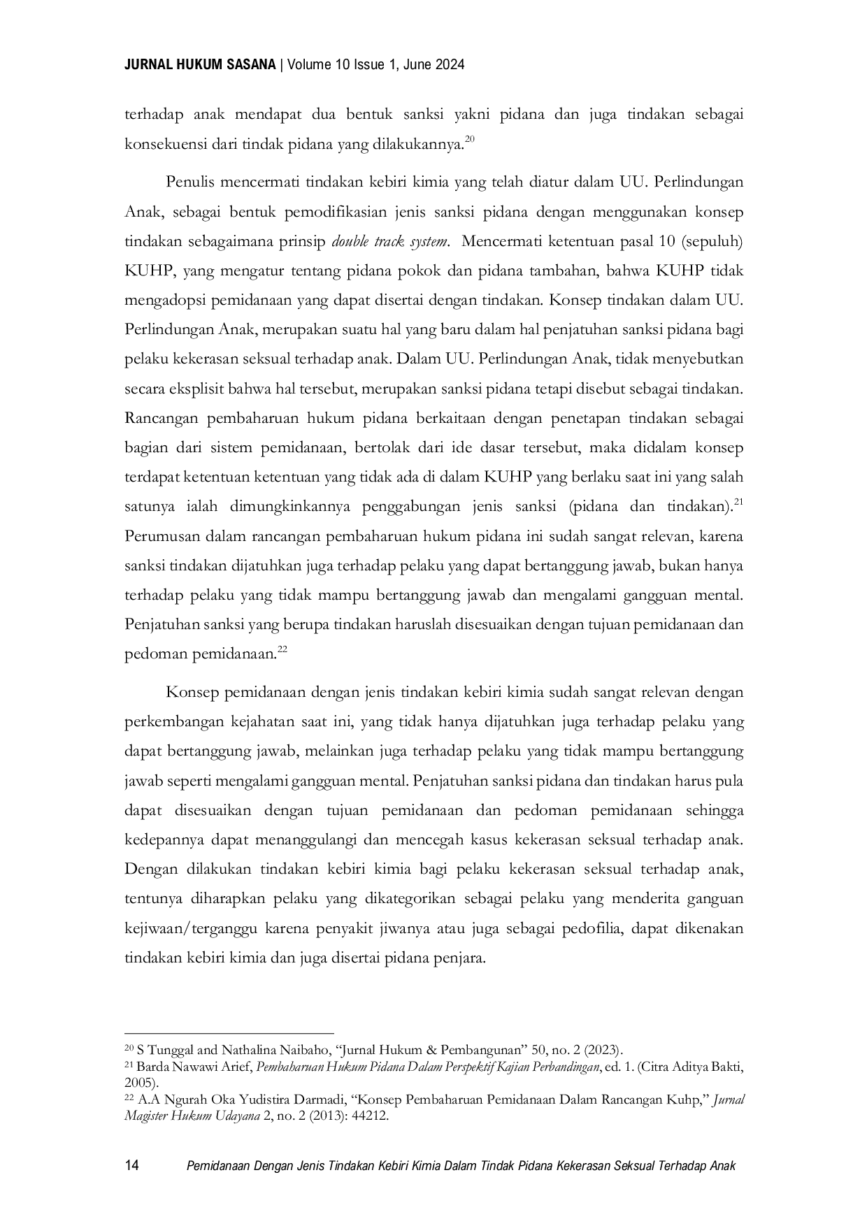 JURIS Pemidanaan Dengan Jenis Tindakan Kebiri Kimia Dalam Tindak Pidana Kekerasan Seksual Terhadap Anak