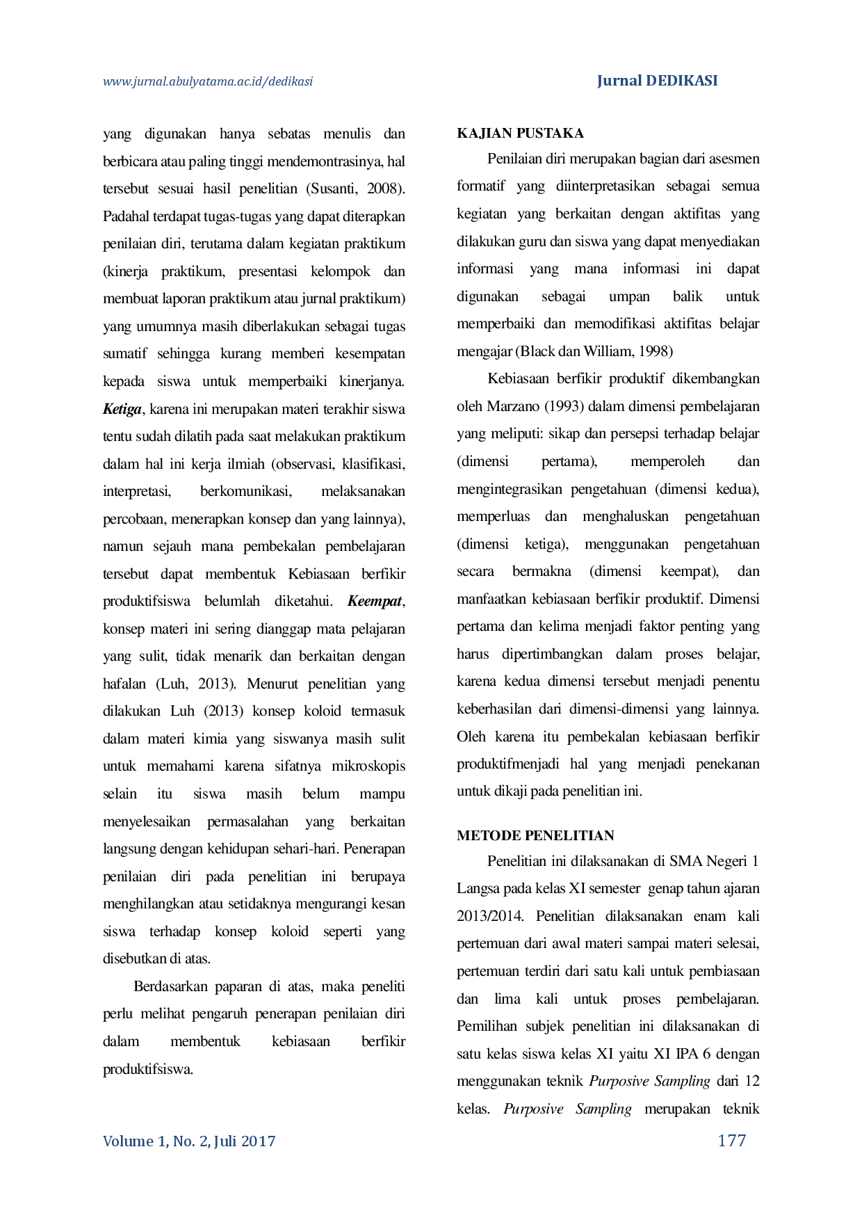 juris Pengaruh Penerapan Penilaian Diri Self Assessment Dalam Membentuk Kebiasaan Berpikir Produktif Habits Of Mind Siswa