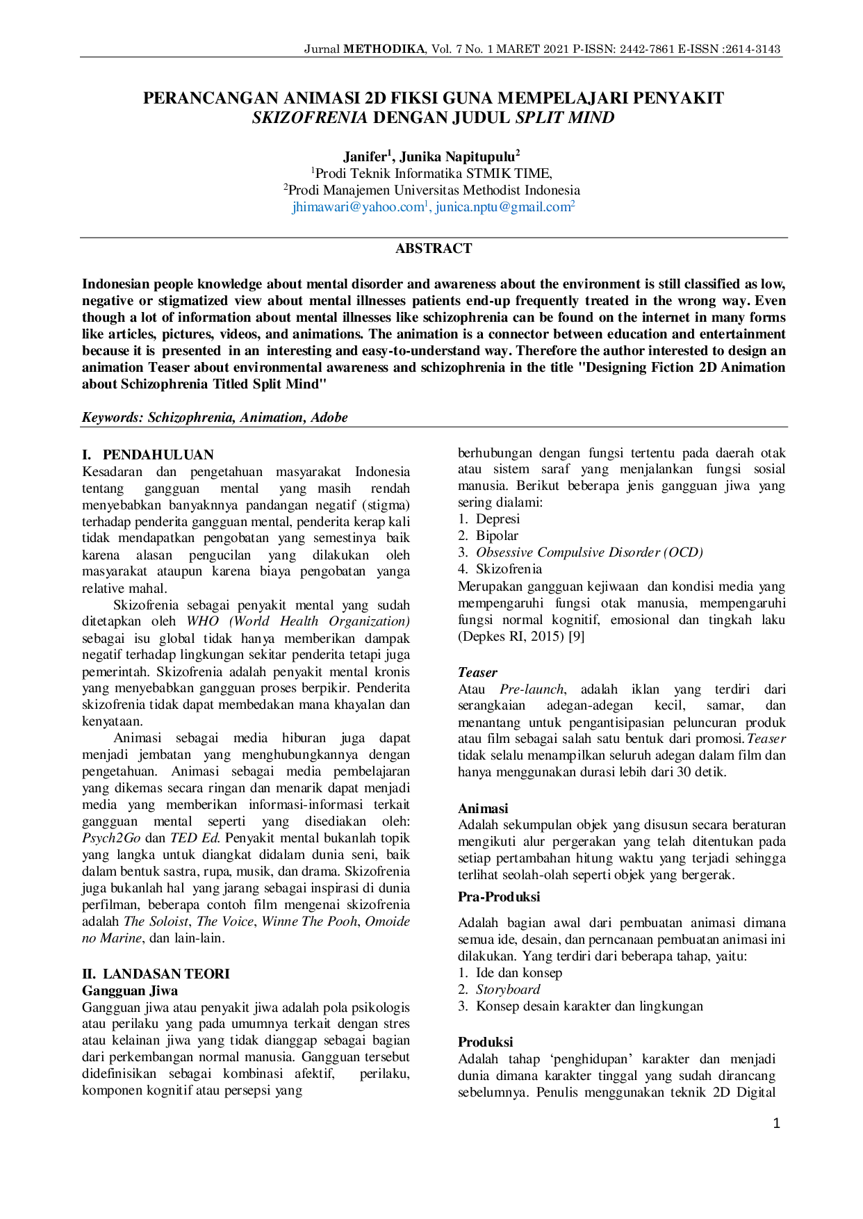 JURIS Perancangan Animasi 2D Fiksi Guna Mempelajari Penyakit Skizofrenia Dengan Judul Split Mind