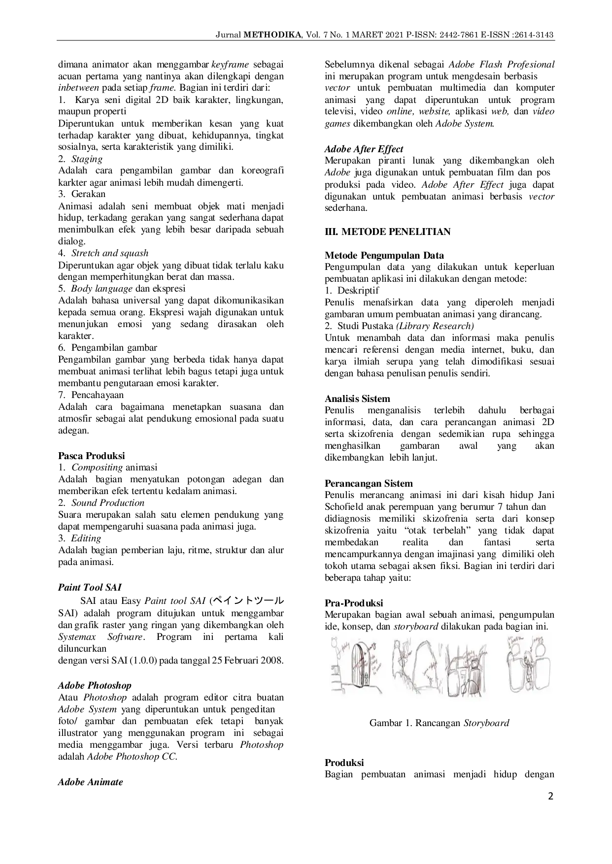 JURIS Perancangan Animasi 2D Fiksi Guna Mempelajari Penyakit Skizofrenia Dengan Judul Split Mind