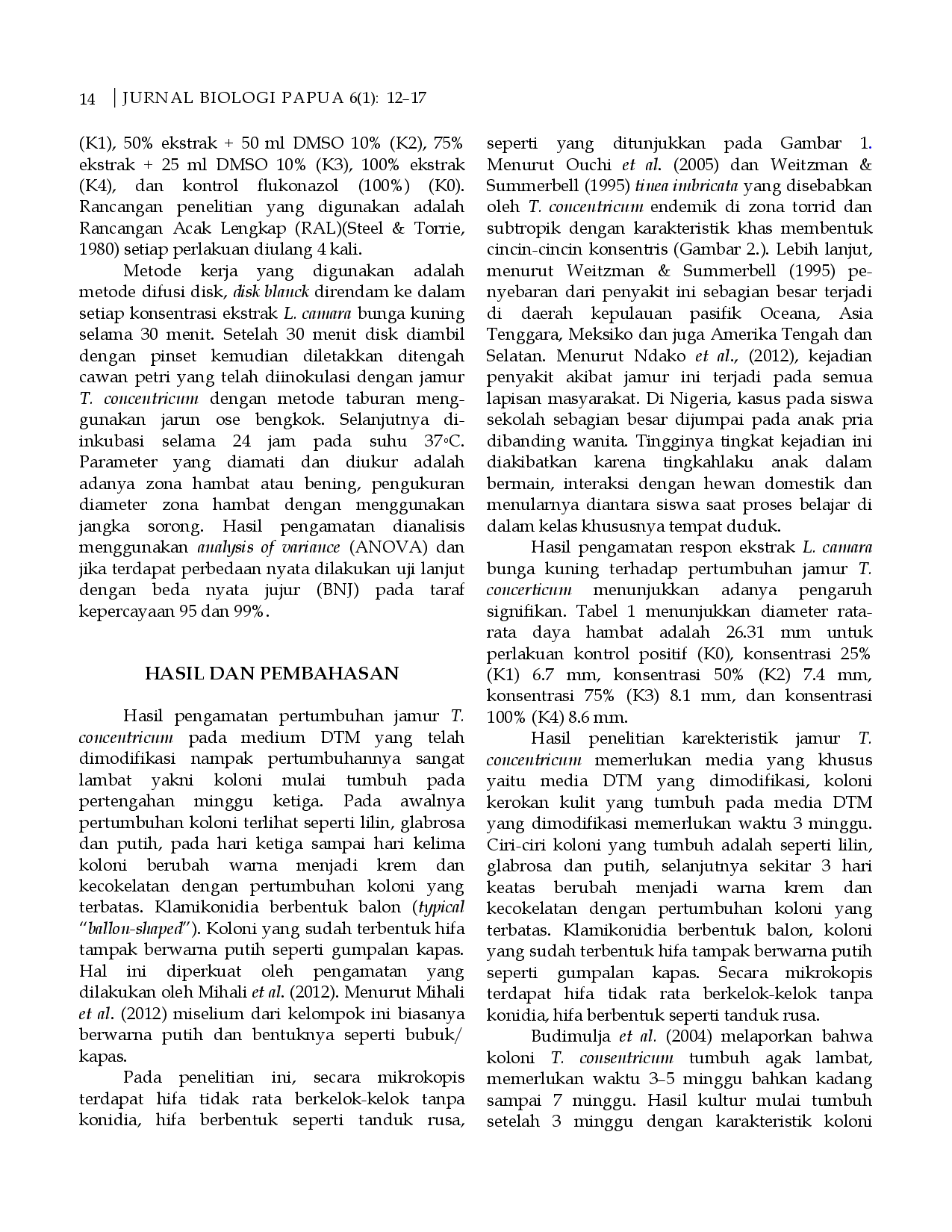 juris Respon Daya Hambat Ekstrak Lantana camara Linn Verbenaceae Terhadap Fungi Trichophyton concentricum L