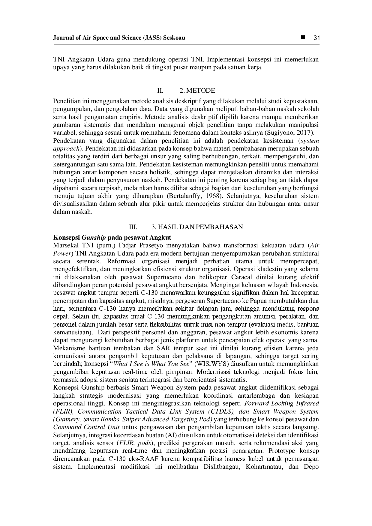 juris Konsepsi Gunship Menggunakan Smart Weapon System pada Pesawat Angkut TNI Angkatan Udara dalam Rangka Mendukung Operasi Militer TNI