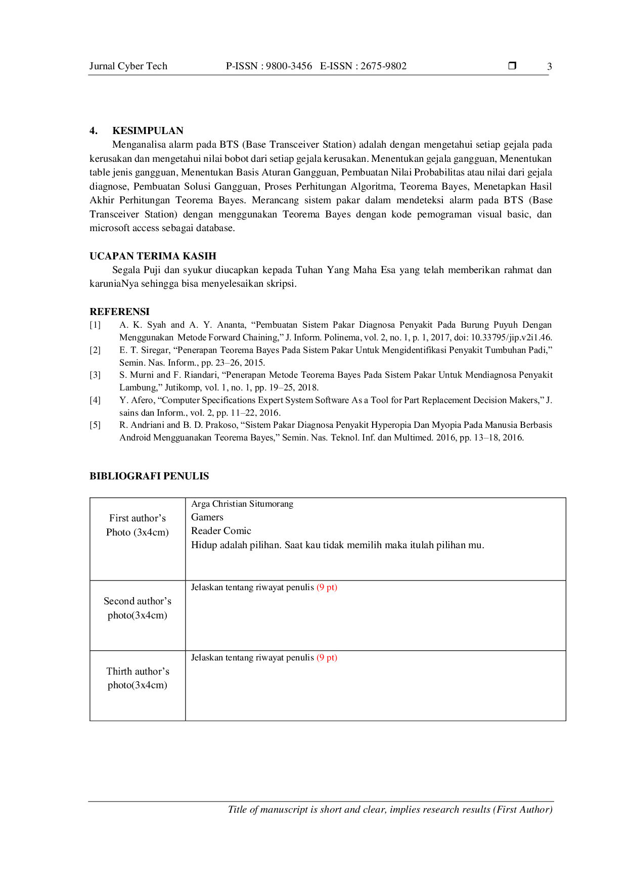 JURIS Sistem Pakar Mendeteksi Gangguan Jaringan Base Trans Ceiver Station BTS Dengan Metode Theorema Bayes