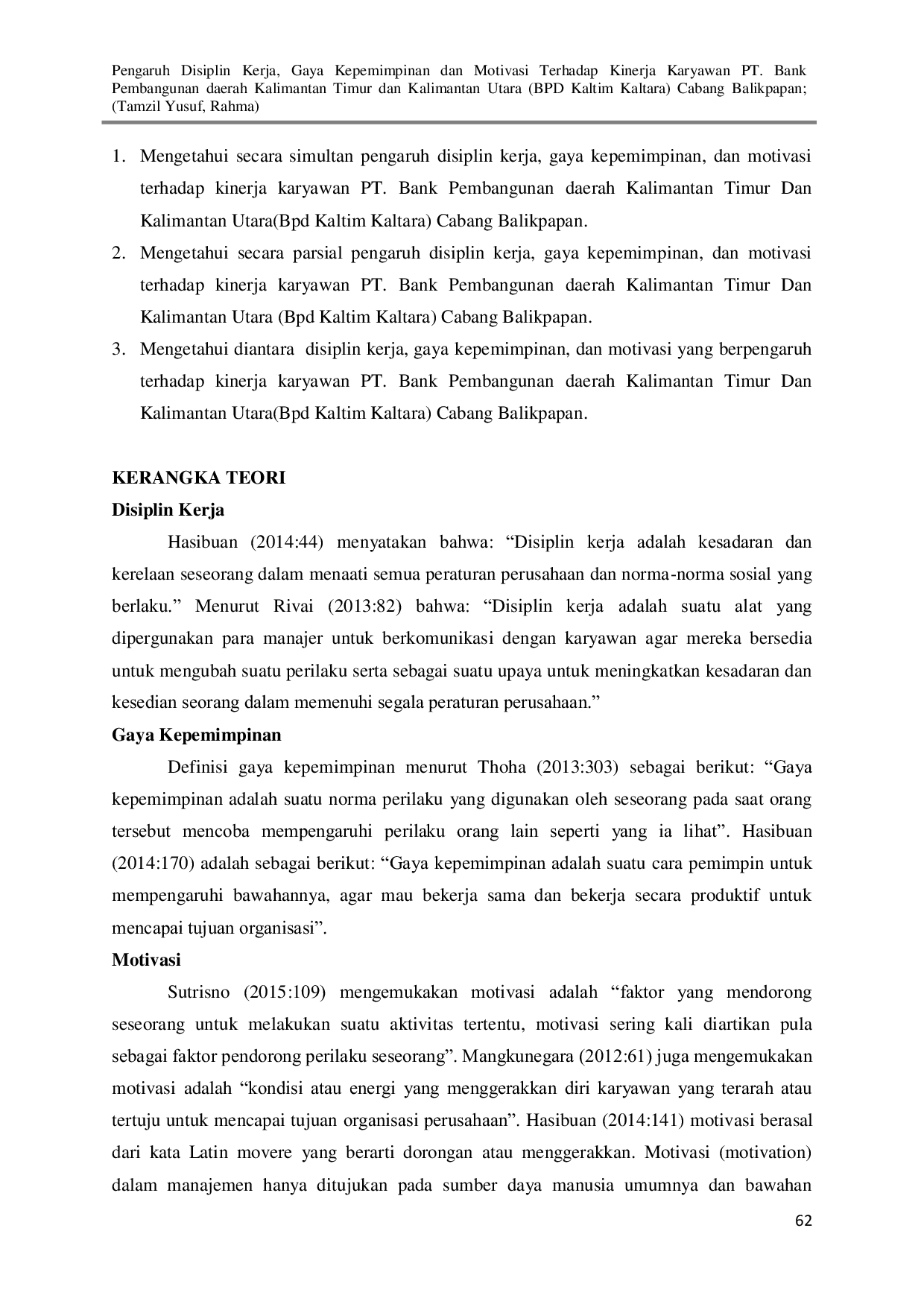 JURIS Pengaruh Disiplin Kerja Gaya Kepemimpinan Dan Motivasi Terhadap Kinerja Karyawan Pt Bank Pembangunan Daerah Kalimantan Timur Dan Kalimantan Utara Bpd Kaltim Kaltara Cabang Balikpapan