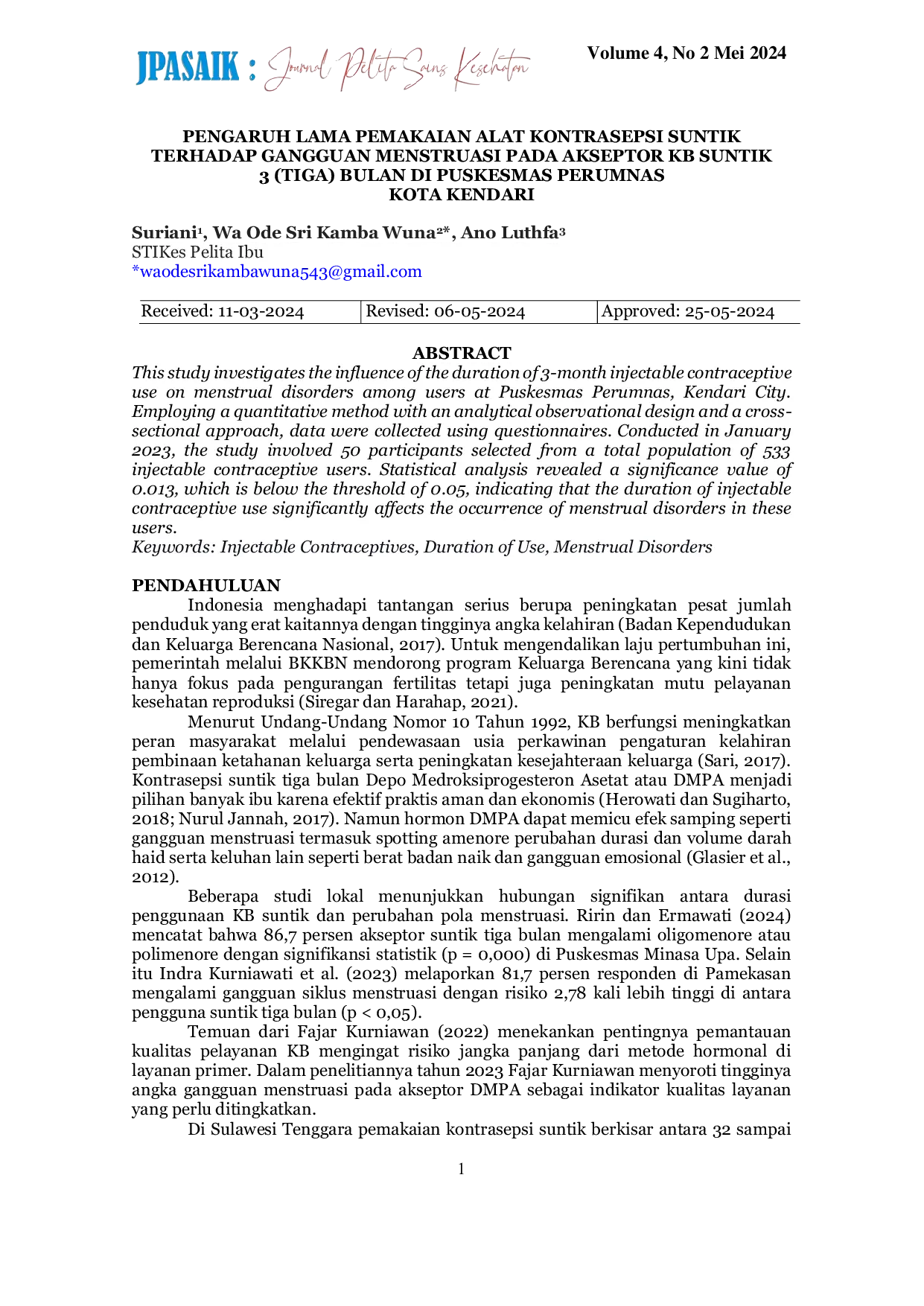 JURIS Pengaruh Lama Pemakaian Alat Kontrasepsi Suntik Terhadap Gangguan Menstruasi Pada Akseptor Kb Suntik 3 Tiga Bulan Di Puskesmas Perumnas Kota Kendari