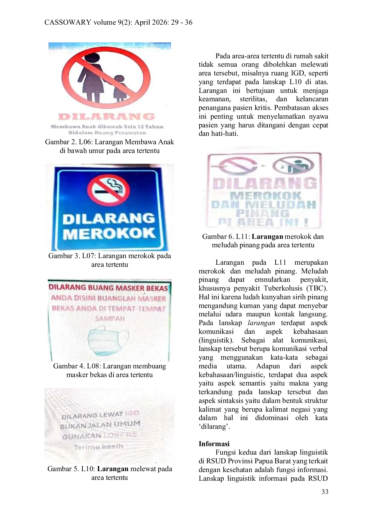 JURIS Fungsi lanskap linguistik dalam menciptakan kesehatan lingkungan di Rumah Sakit Umum Daerah Provinsi Papua Barat Kajian ekolinguistik