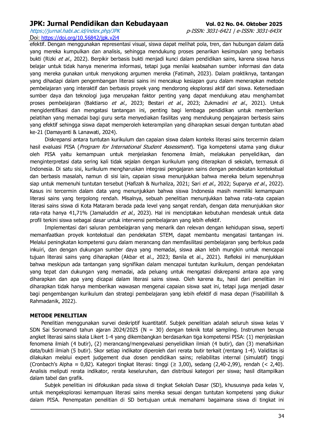 JURIS Profil Literasi Sains Siswa Sekolah Dasar pada Kurikulum Merdeka Analisis Fenomena Penyelidikan dan Interpretasi Data