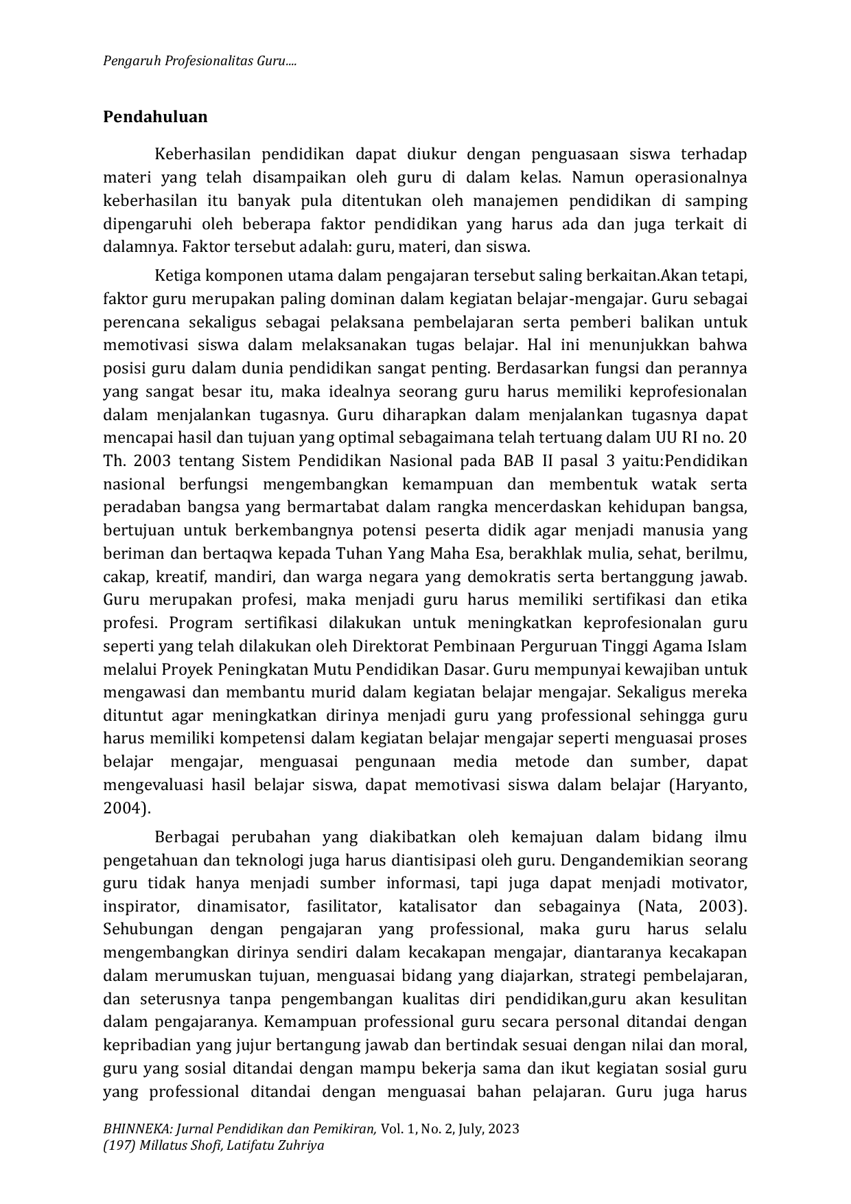 JURIS Pengaruh Profesionalitas Guru Terhadap Prestasi Belajar Pendidikan Agama Islam Siswa Di SMP Negeri 1 Sidoarjo