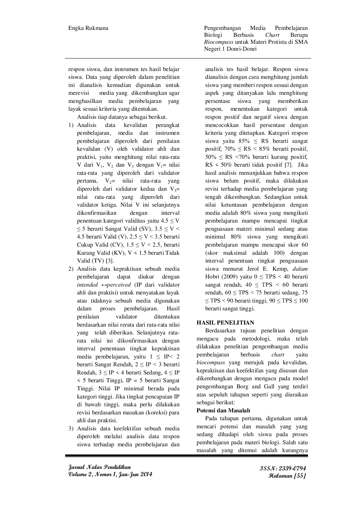 JURIS Pengembangan Media Pembelajaran Biologi Berbasis Chart Berupa Biocompass untuk Materi Protista di SMA Negeri 1 Donri Donri