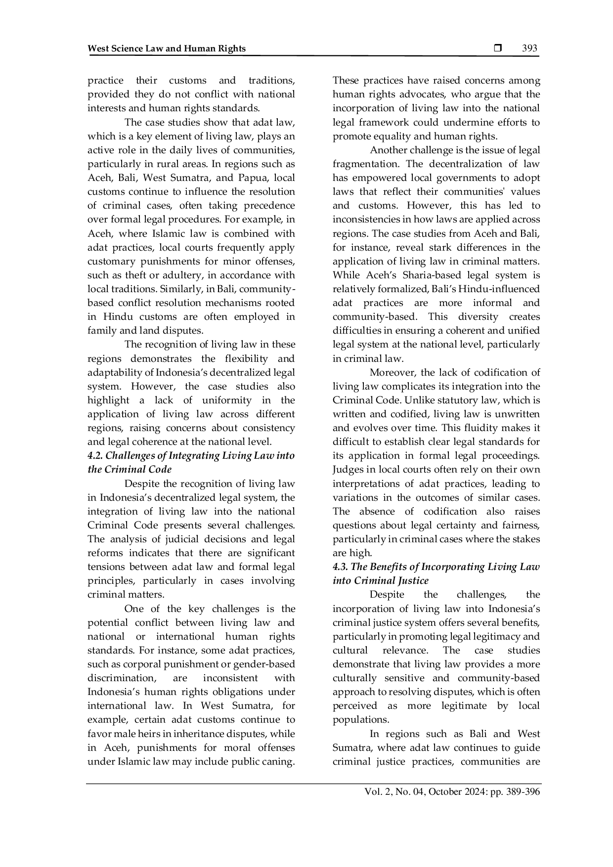 JURIS Study of Living Law and its Implication in the Formation of the Criminal Code KUHP in the Era of Decentralization of Indonesian Laws