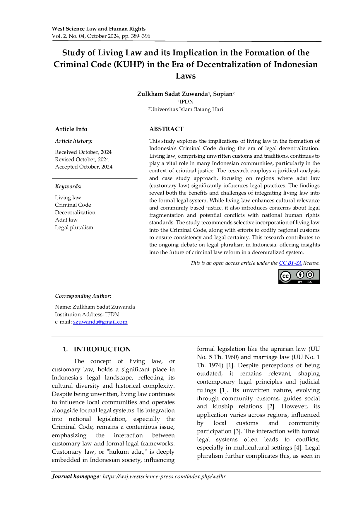 JURIS Study of Living Law and its Implication in the Formation of the Criminal Code KUHP in the Era of Decentralization of Indonesian Laws