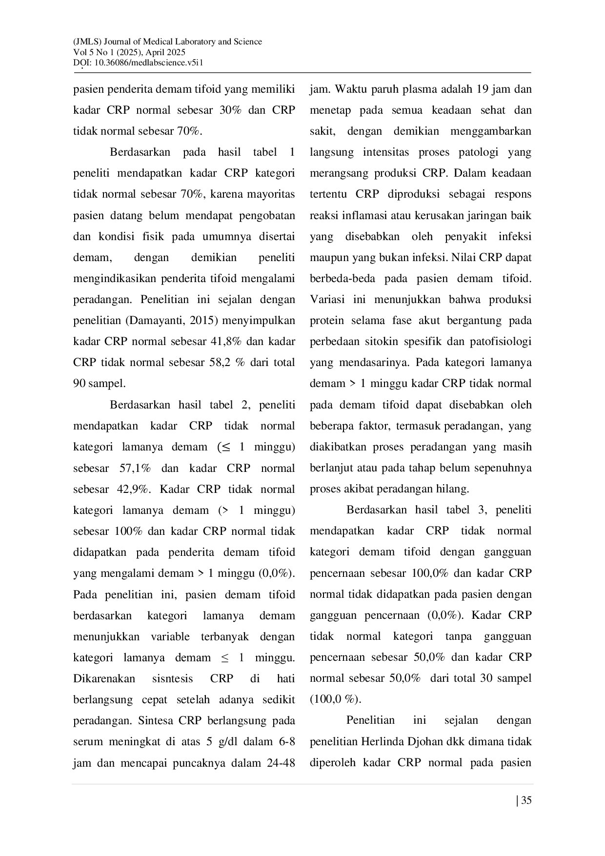 JURIS Gambaran Kadar C Reactive Protein CRP Pada Pasien Demam Tifoid Di Rumah Sakit Umum Daerah Siti Fatimah Az Zahra Provinsi Sumatera Selatan