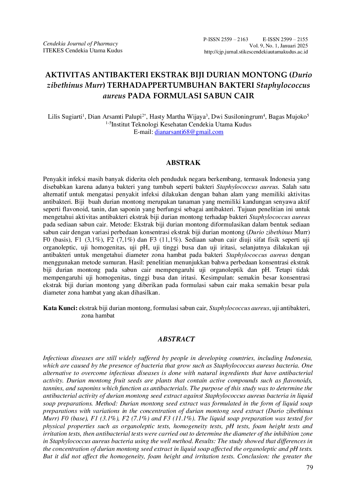 JURIS AKTIVITAS ANTIBAKTERI EKSTRAK BIJI DURIAN MONTONG Durio zibethinus Murr TERHADAP PERTUMBUHAN BAKTERI Staphylococcus aureus PADA FORMULASI SABUN CAIR