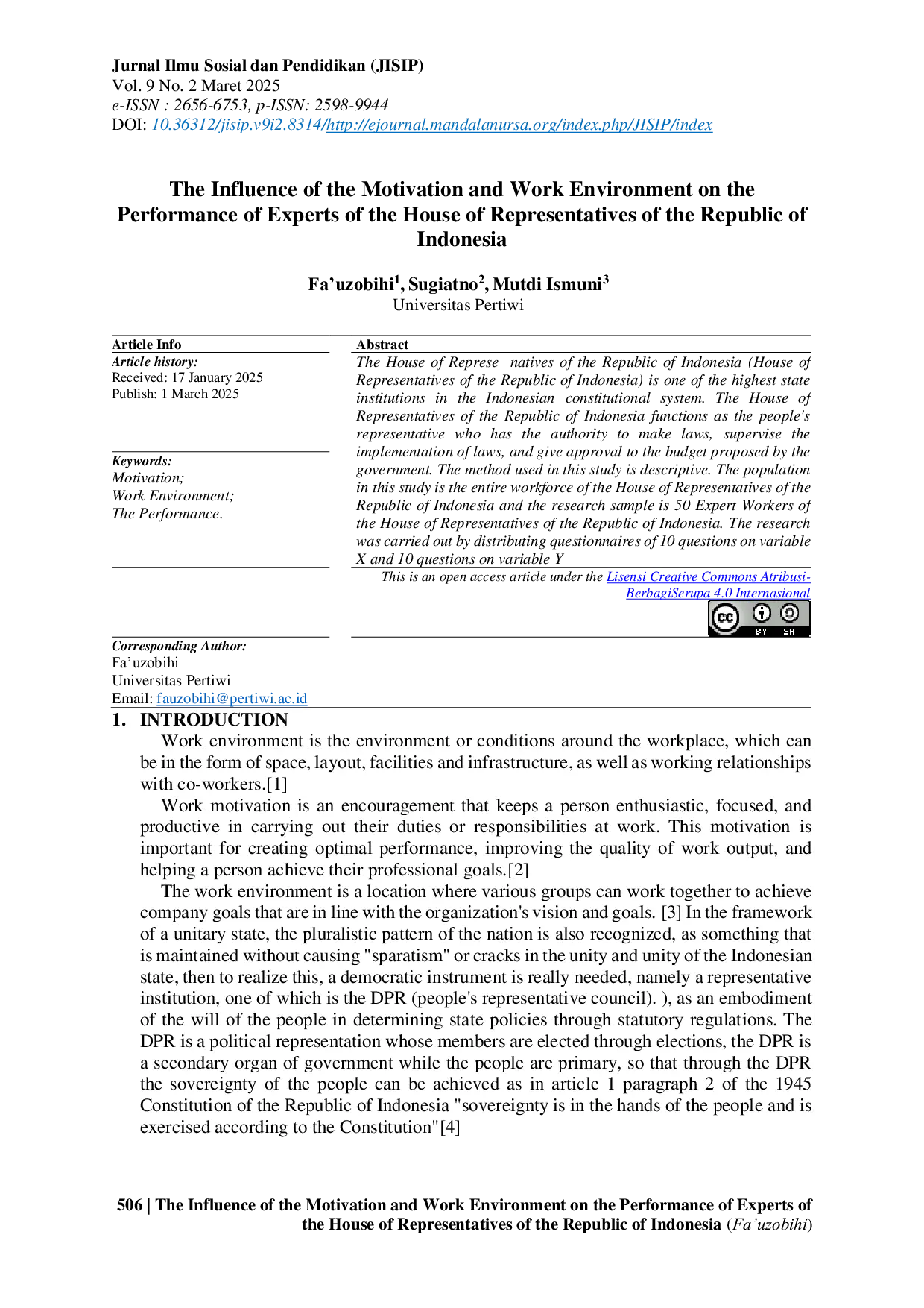 JURIS The Influence of the Motivation and Work Environment on the Performance of Experts of the House of Representatives of the Republic of Indonesia