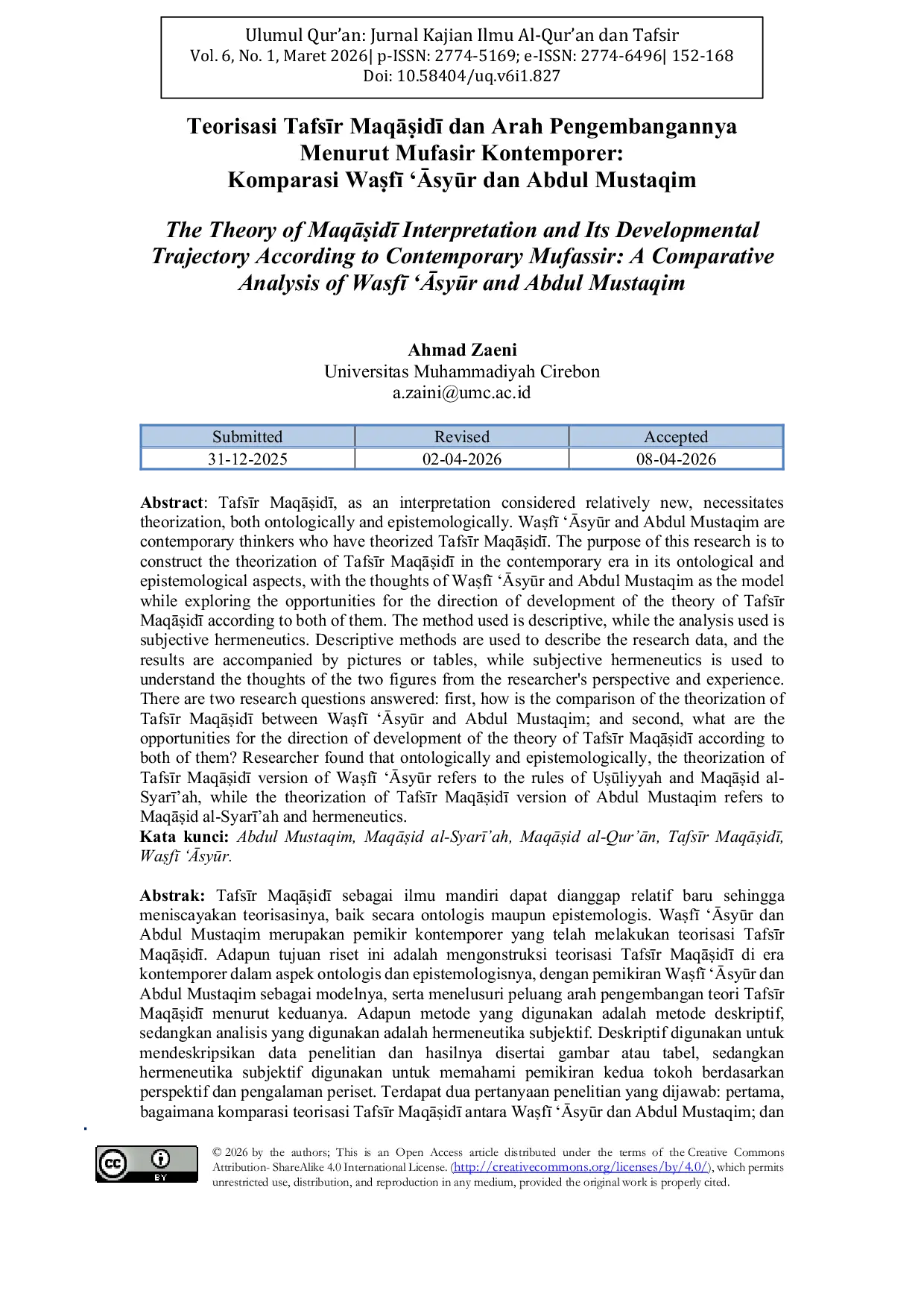 JURIS Teorisasi Tafsir Maqasidi dan Arah Pengembangannya Menurut Mufasir Kontemporer Komparasi Wasfi Asyur dan Abdul Mustaqim The Theory of Maqasidi Interpretation and Its Developmental Trajectory Accord