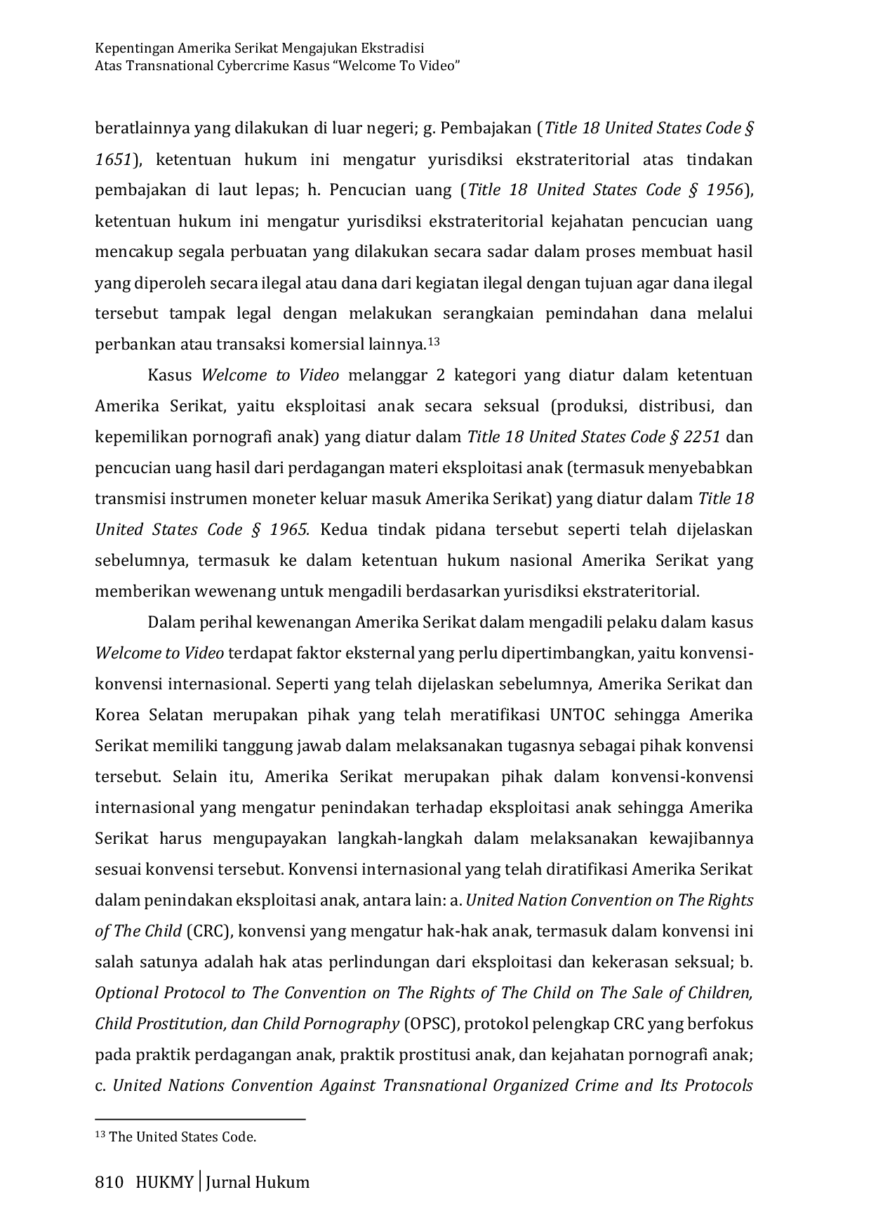 JURIS Kepentingan Amerika Serikat Mengajukan Ekstradisi Atas Transnational Cybercrime Kasus Welcome To Video