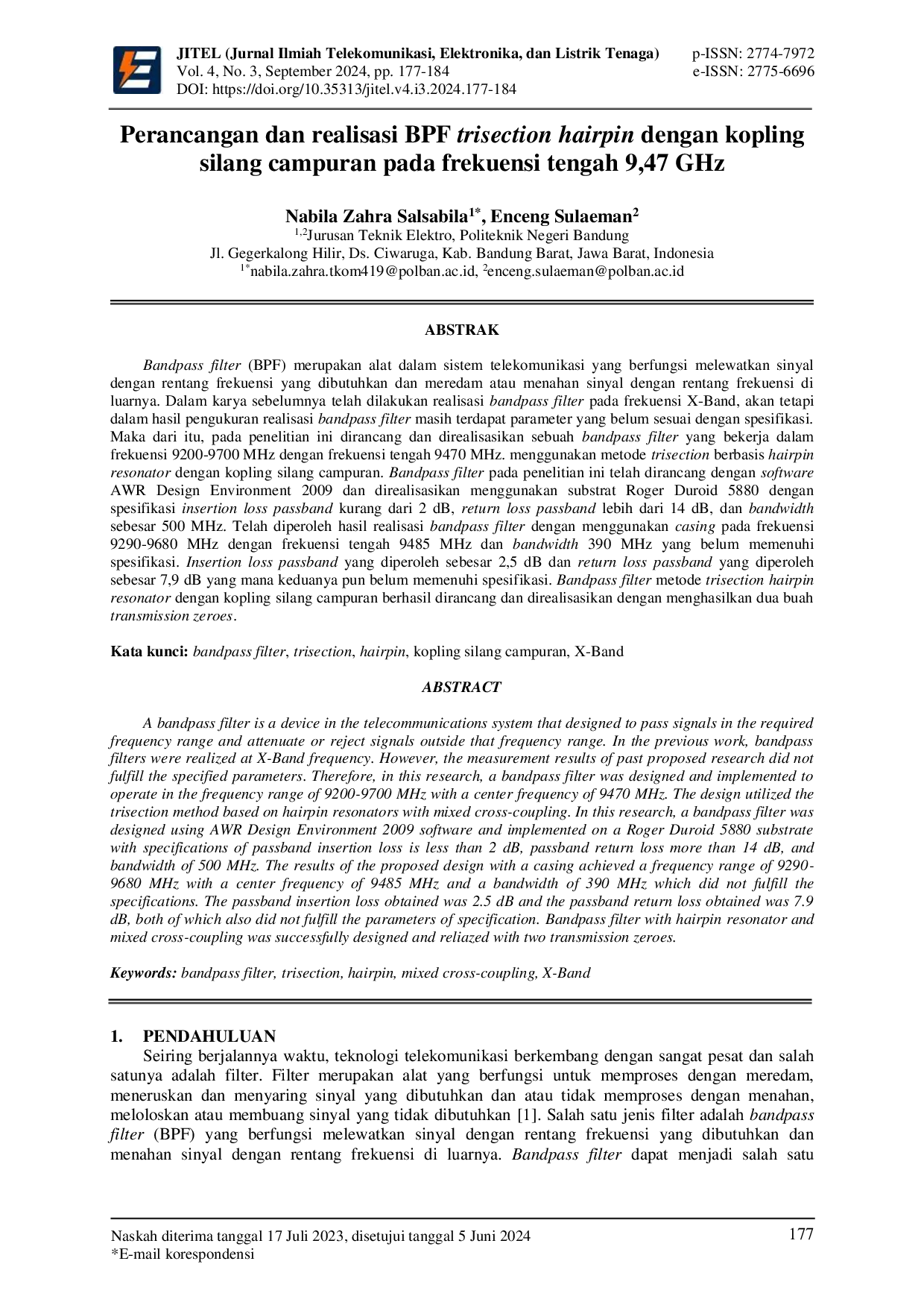 JURIS Perancangan dan realisasi BPF trisection hairpin dengan kopling silang campuran pada frekuensi tengah 9 47 GHz