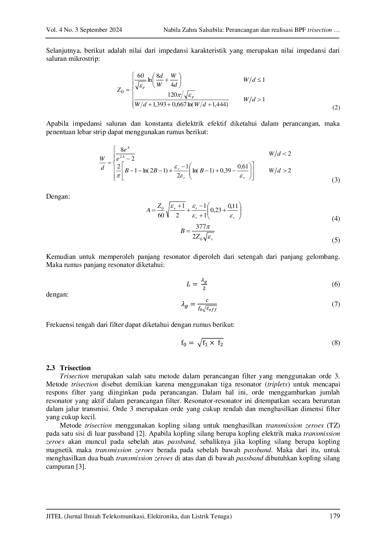 JURIS Perancangan dan realisasi BPF trisection hairpin dengan kopling silang campuran pada frekuensi tengah 9 47 GHz