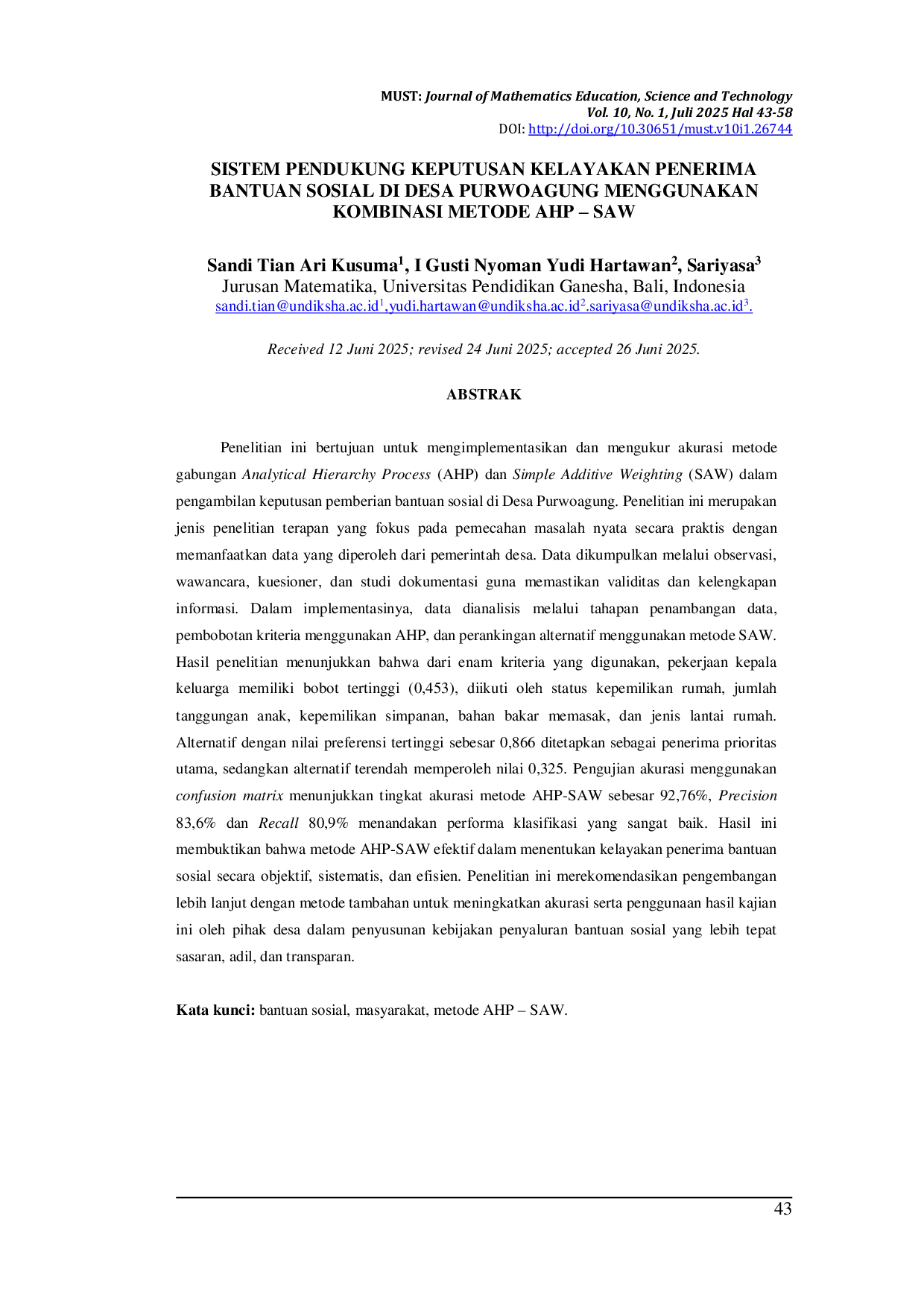 JURIS Sistem Pendukung Keputusan Kelayakan Penerima Bantuan Sosial di Desa Purwoagung Menggunakan Kombinasi Metode AHP SAW