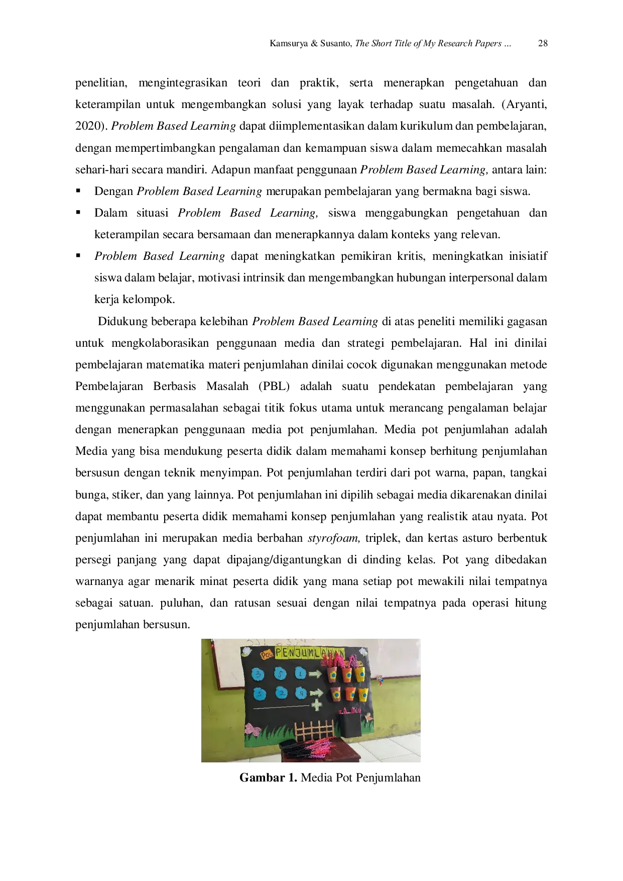 JURIS Penggunaan Media Pot Penjumlahan untuk Meningkatkan Kemampuan Menjumlahkan Peserta Didik Kelas IIB MIS Mutiara Aulia