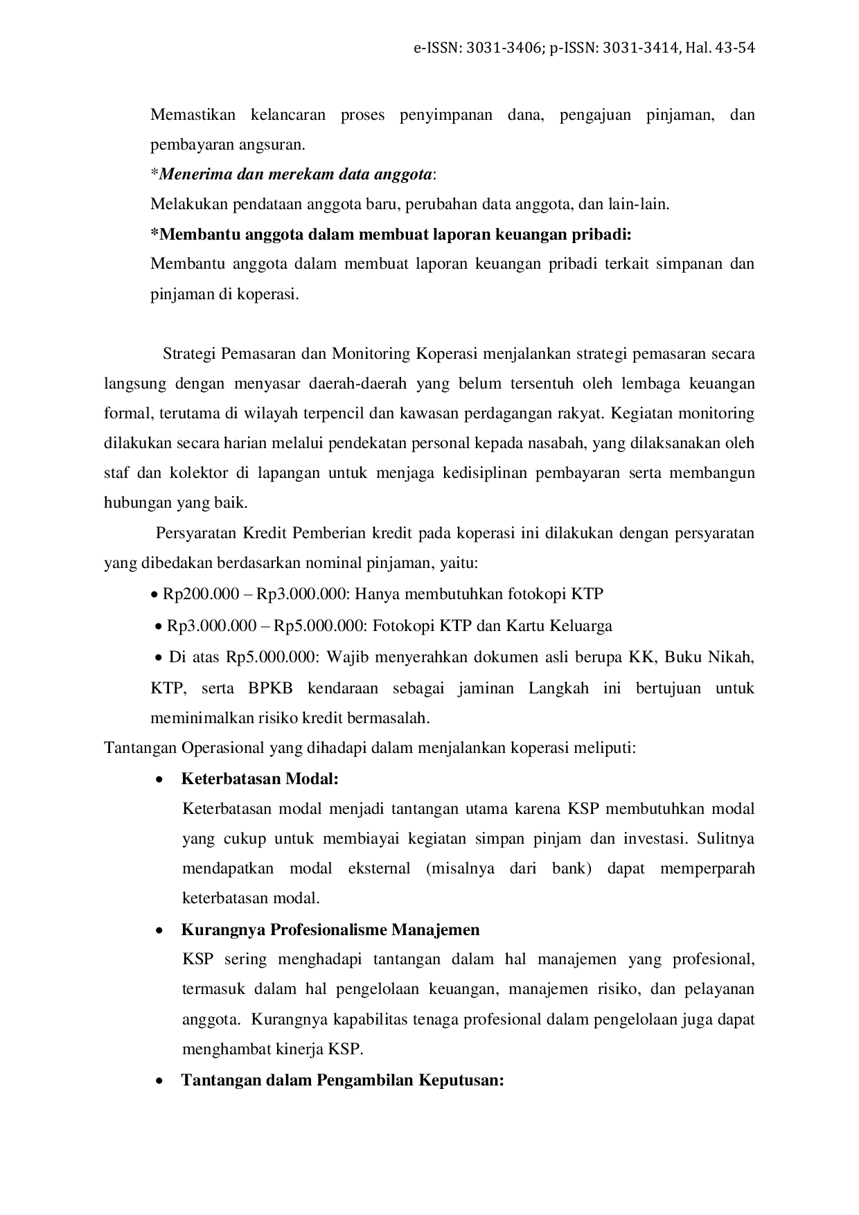 JURIS Strategi dan Tantangan Operasional pada KSU BONA MANDIRI JAYA di Kota Pematangsiantar