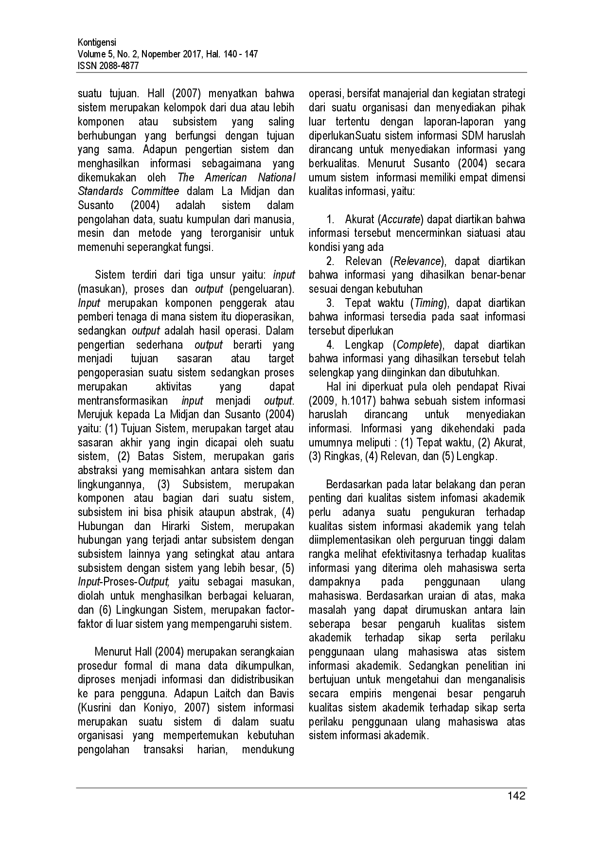 juris Pengaruh Kualitas Sistem Informasi Akademik terhadap Sikap serta Implikasinya pada Penggunaan Ulang