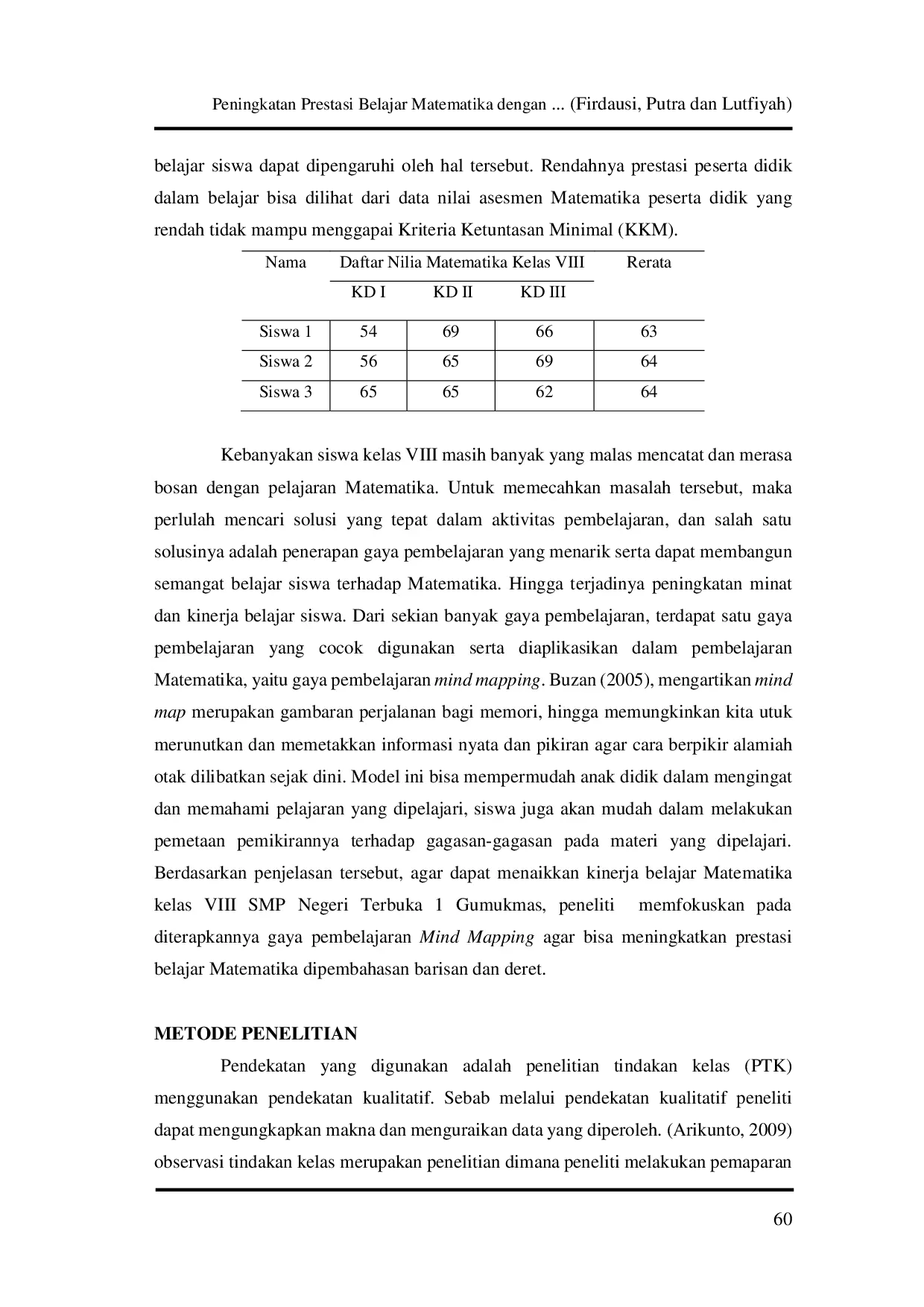 JURIS Peningkatan Prestasi Belajar Matematika dengan Model Pembelajaran Mind Mapping pada Siswa Kelas VIII SMP Negeri Terbuka 1 Gumukmas