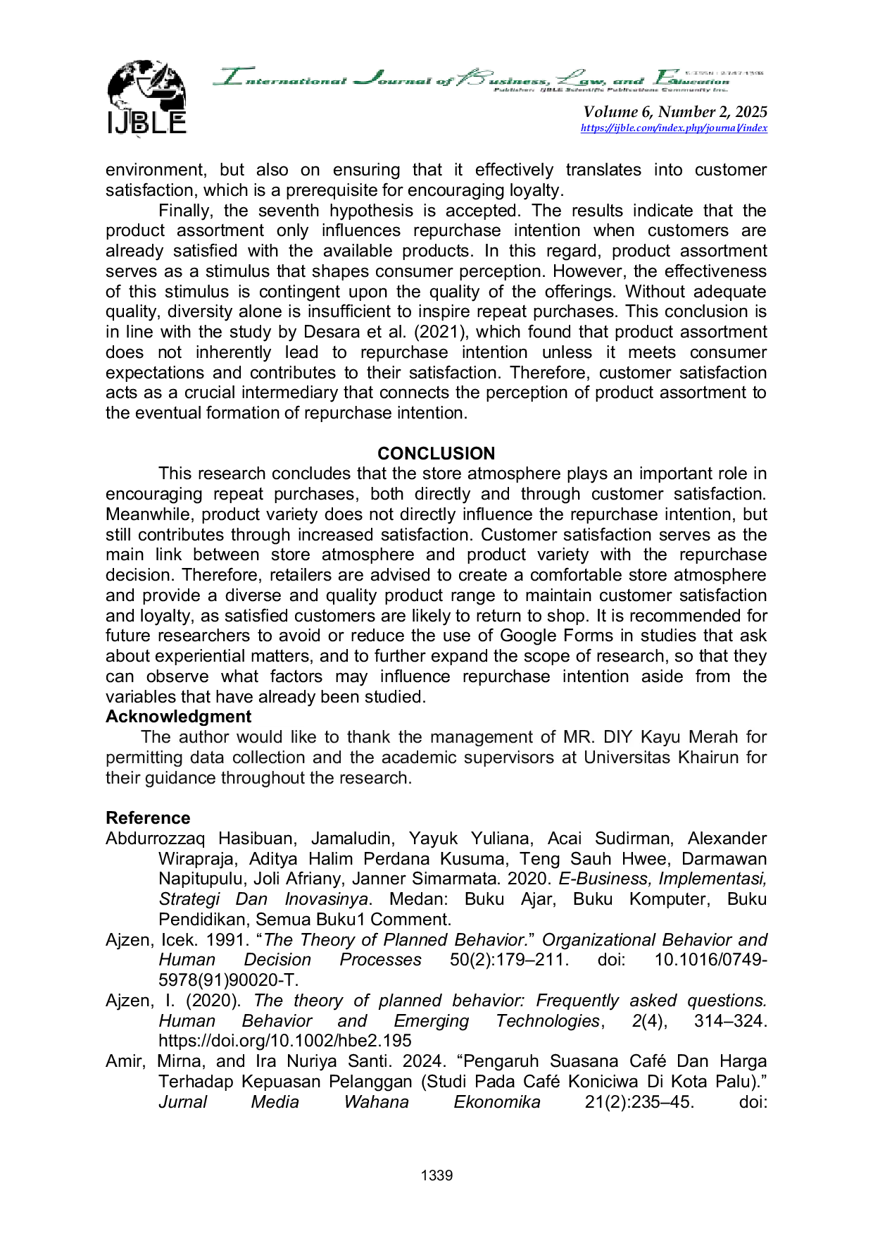 JURIS The Influence of Store Atmosphere and Product Assortment on Repurchase Intention with Customer Satisfaction as a Mediating Variable at MR DIY Kayu Merah