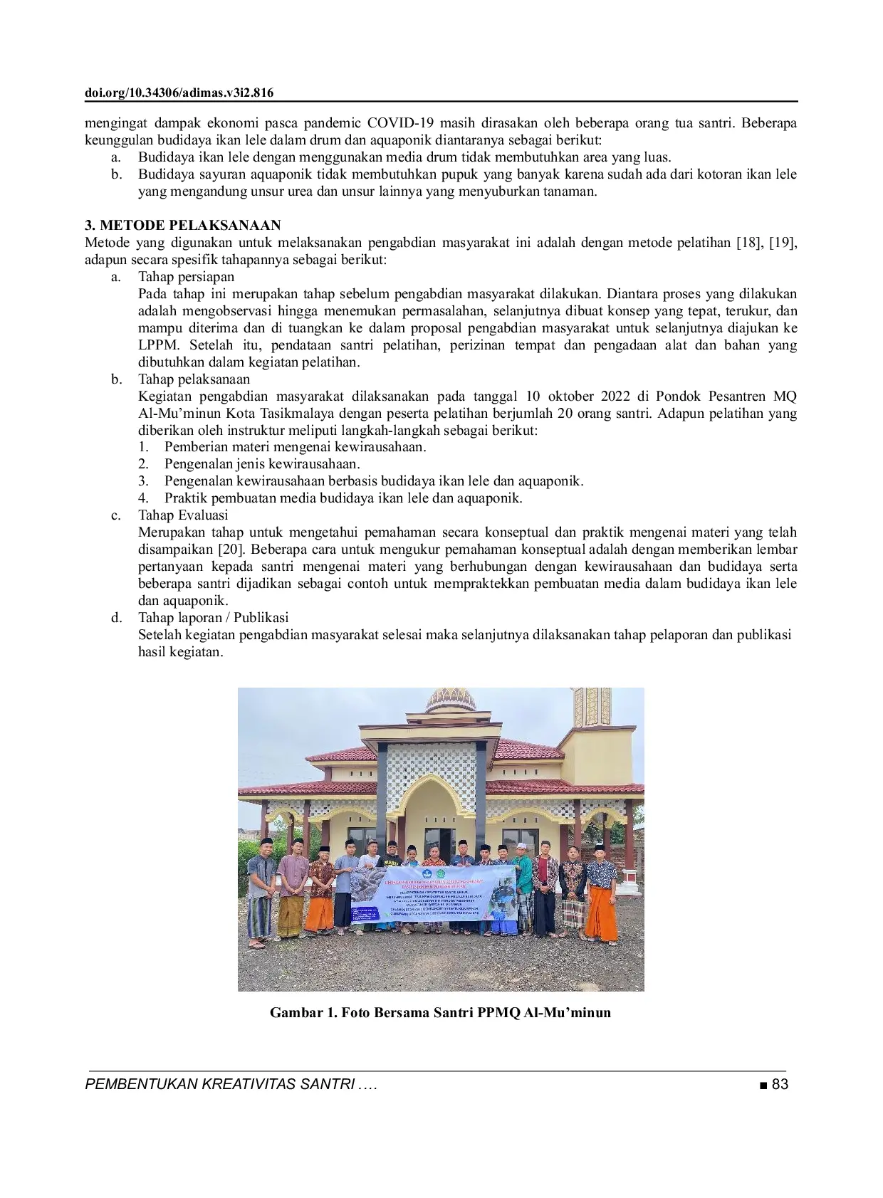 JURIS Pembentukan Kreativitas Santri untuk Menumbuhkan Jiwa Kewirausahaan Melalui Budidaya Ikan Lele Clarias Gariepinus dan Aquaponik