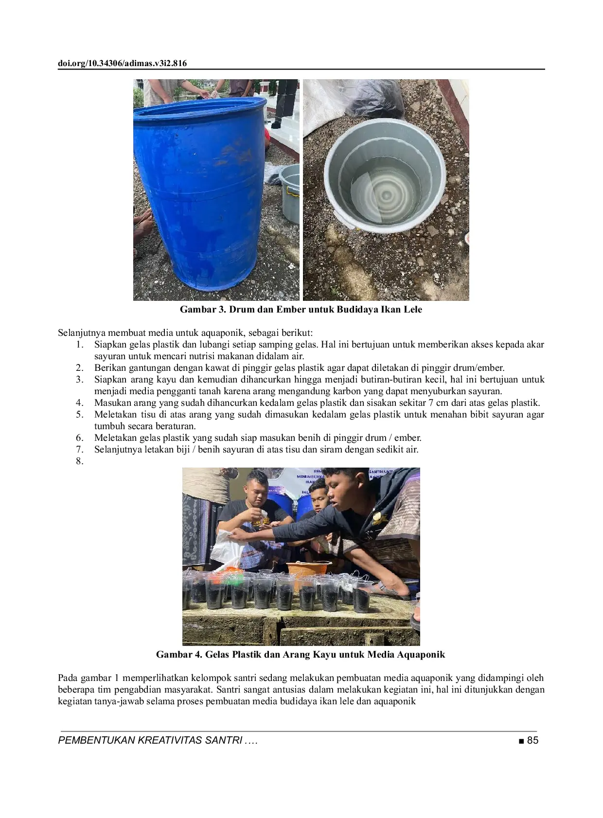 JURIS Pembentukan Kreativitas Santri untuk Menumbuhkan Jiwa Kewirausahaan Melalui Budidaya Ikan Lele Clarias Gariepinus dan Aquaponik