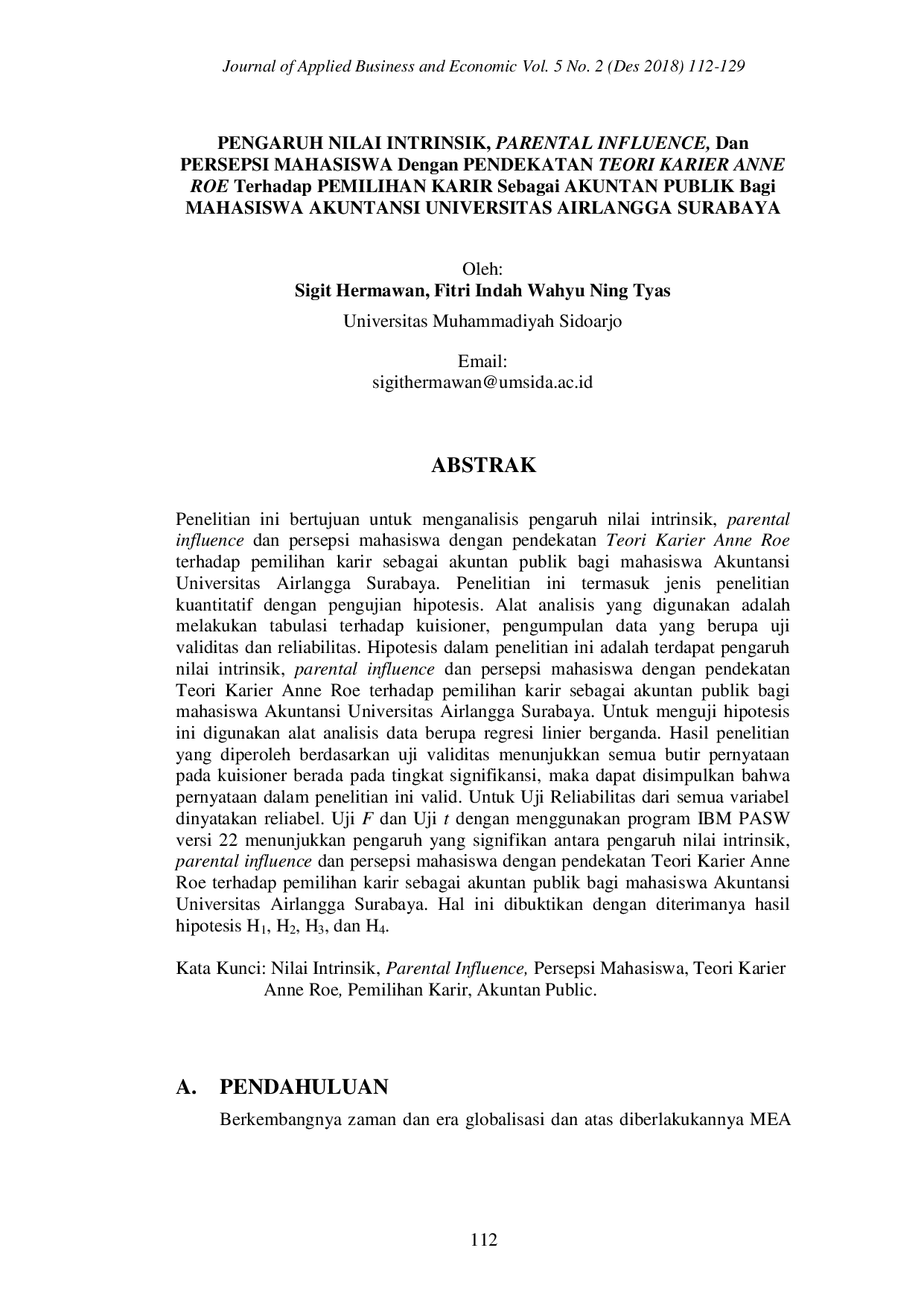 JURIS Pengaruh Nilai Intrinsik Parental Influence dan Persepsi Mahasiswa dengan Pendekatan Theory Karier Anne Roe terhadap Pemilihan Karir sebagai Akuntan Publik bagi Mahasiswa Akuntansi Universitas Airla