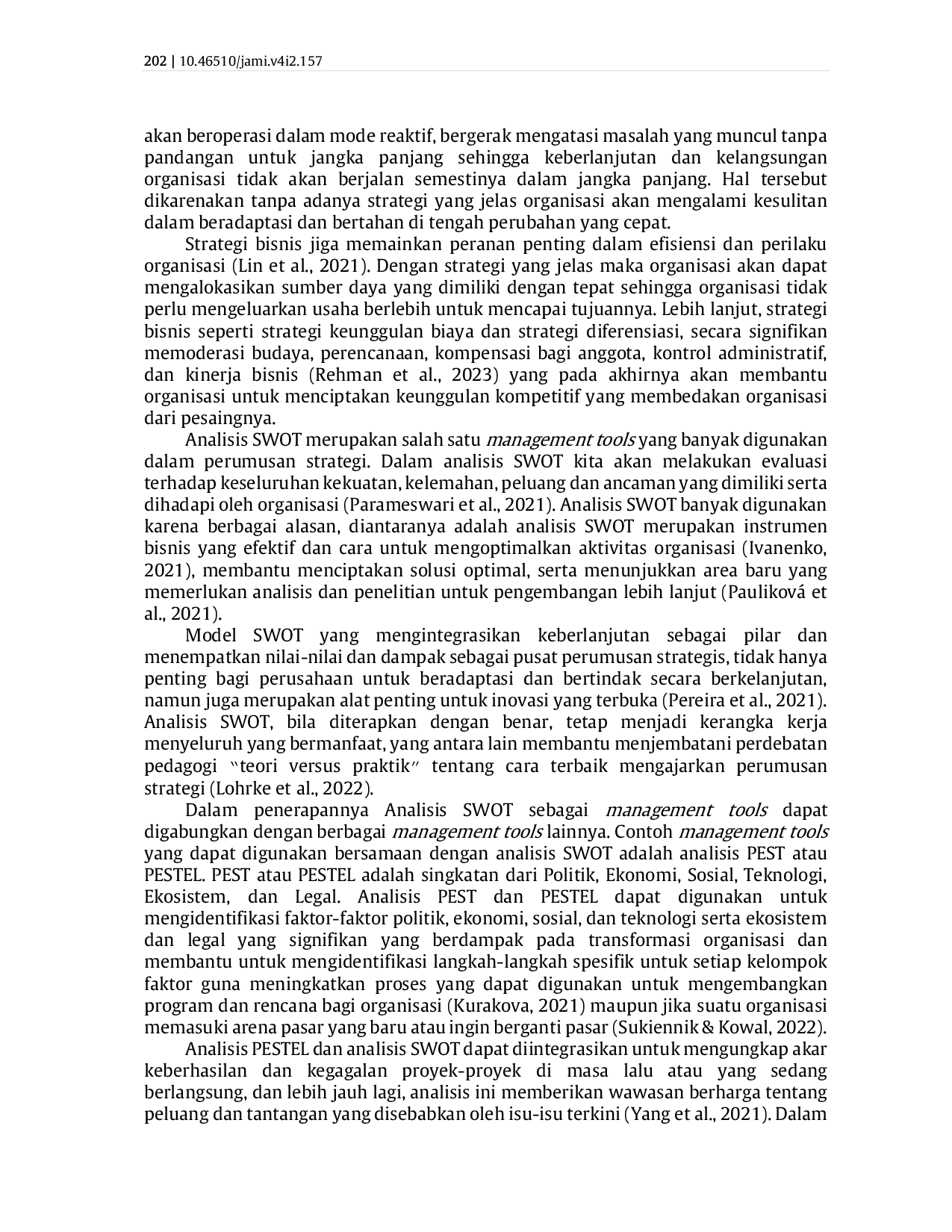 juris Kombinasi Analisis Swot Pestel Dan Mckinsey 7S Untuk Menganalisis Lingkungan Bisnis Inkubator Bisnis Putra Sang Fajar Blitar