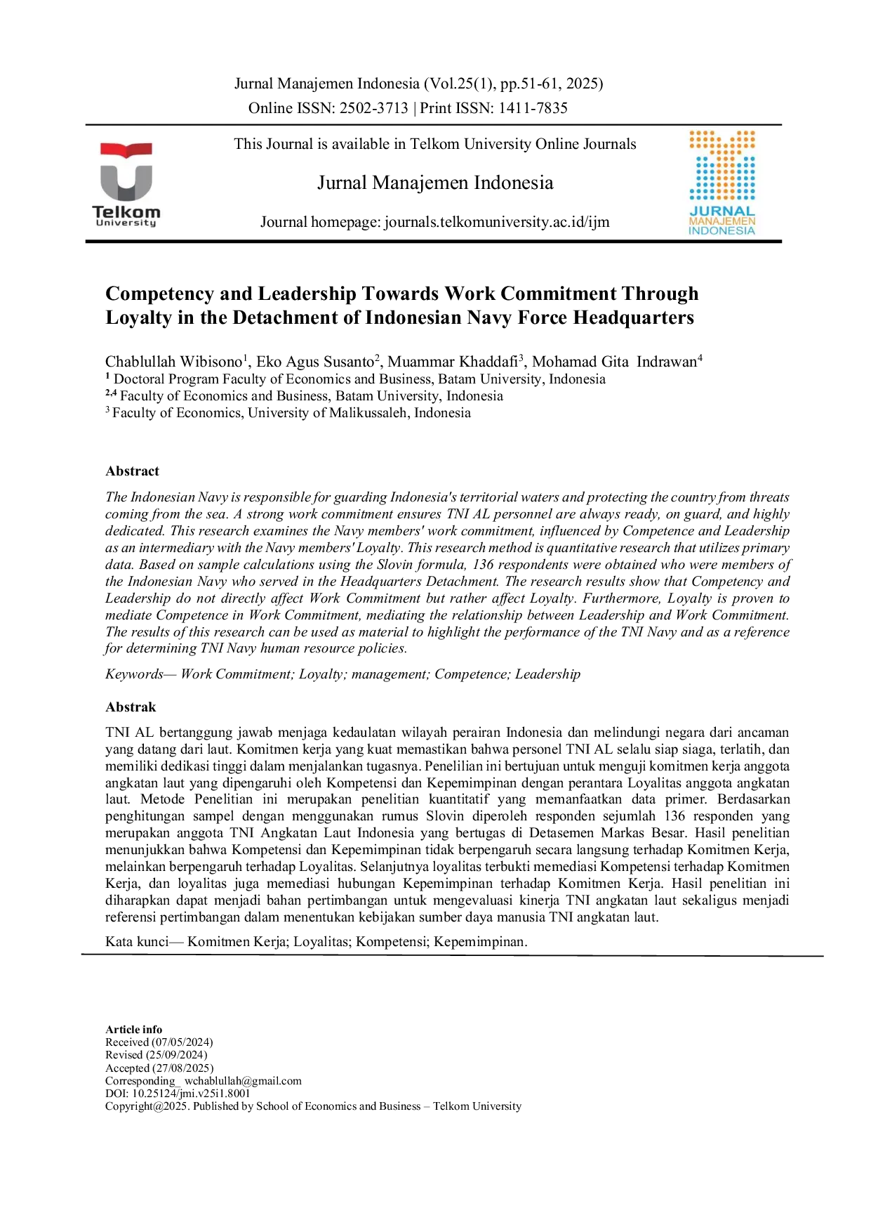 JURIS Competency and Leadership Towards Work Commitment Through Loyalty in the Detachment of Indonesian Navy Force Headquarters