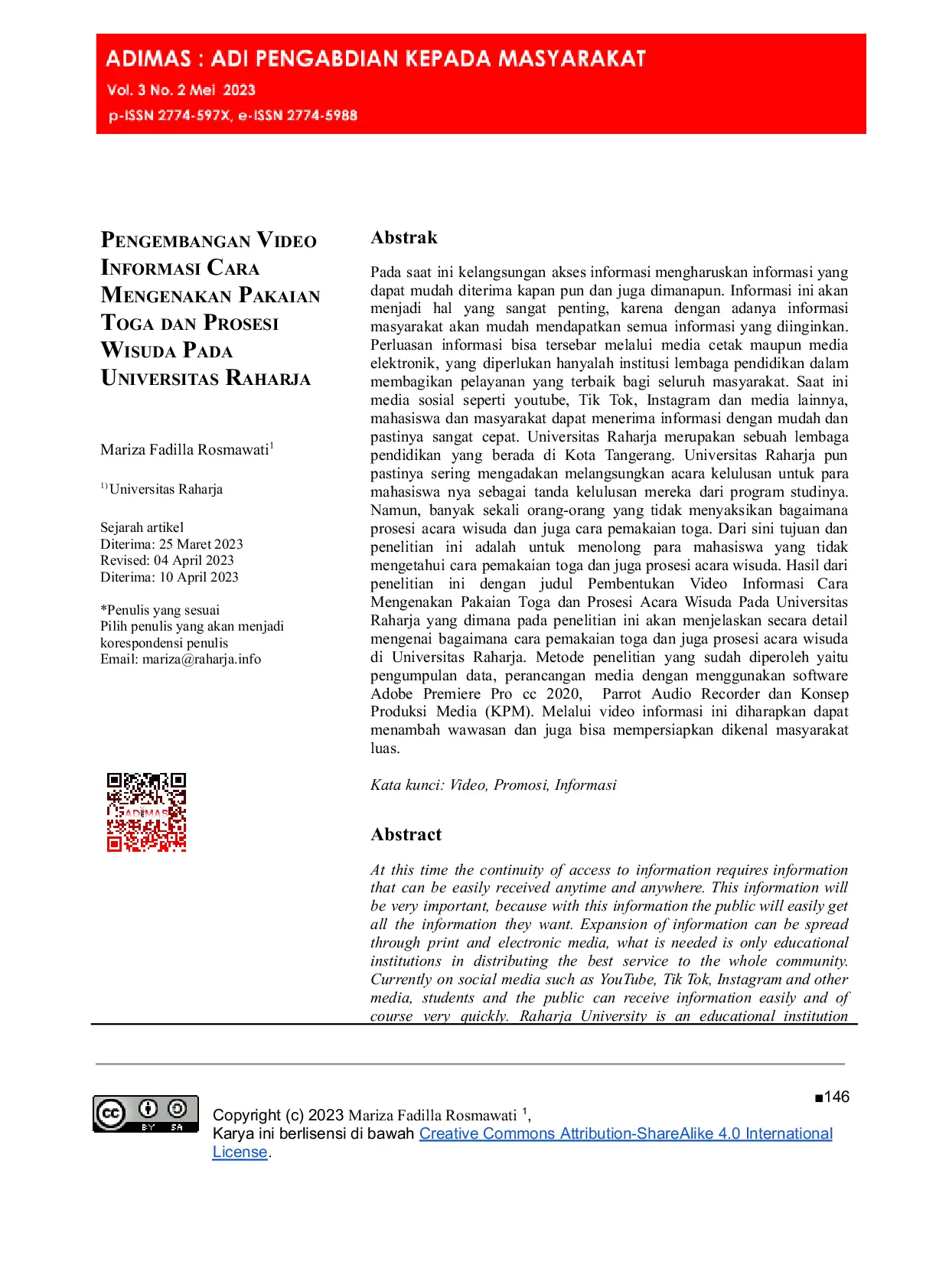 JURIS Pengembangan Video Informasi Cara Mengenakan Pakaian Toga dan Prosesi Wisuda Pada Universitas Raharja