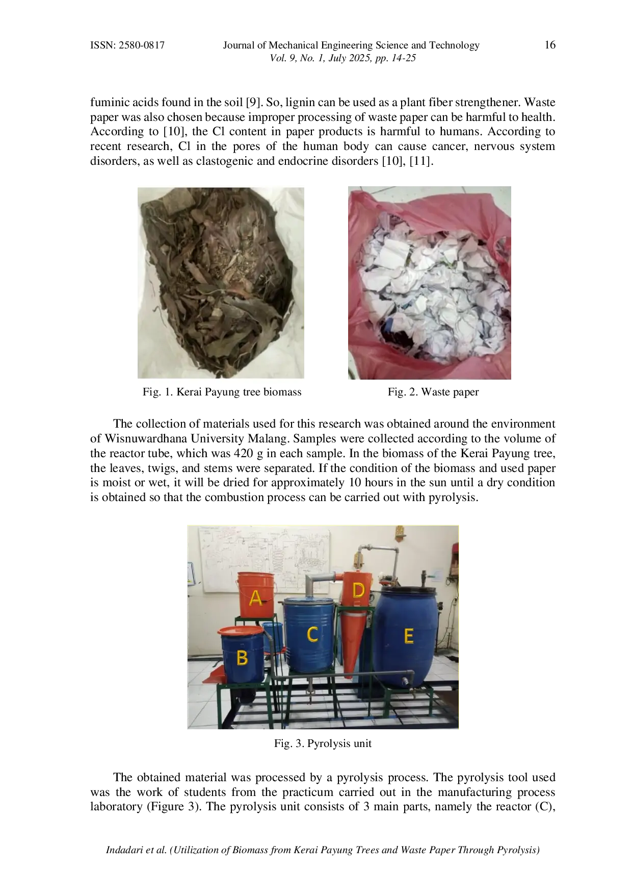 JURIS Utilization of Biomass from Kerai Payung Trees and Waste Paper Through Pyrolysis Technology to Support the Zero Waste Concept