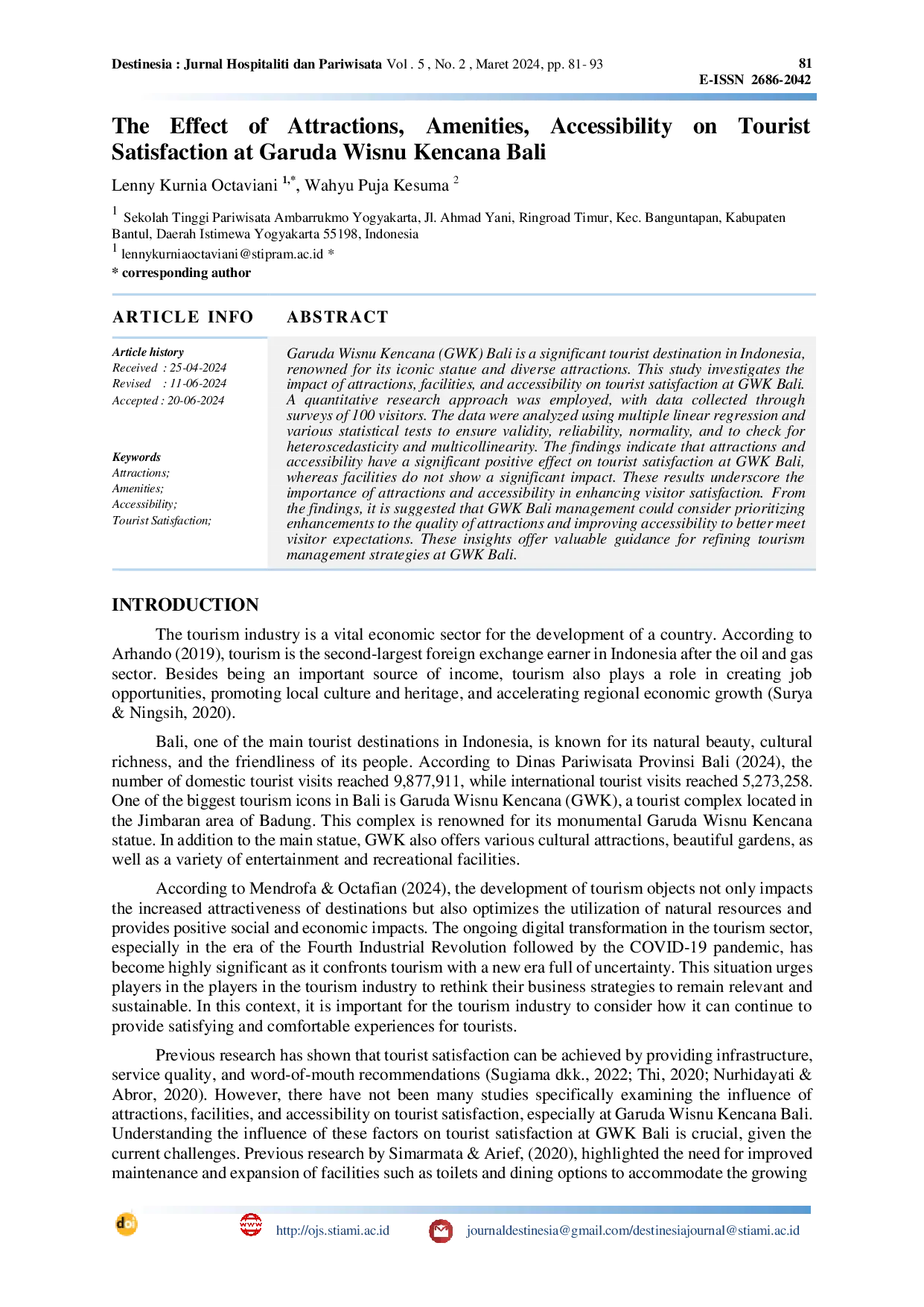 JURIS The Effect of Attractions Amenities Accessibility on Tourist Satisfaction at Garuda Wisnu Kencana Bali