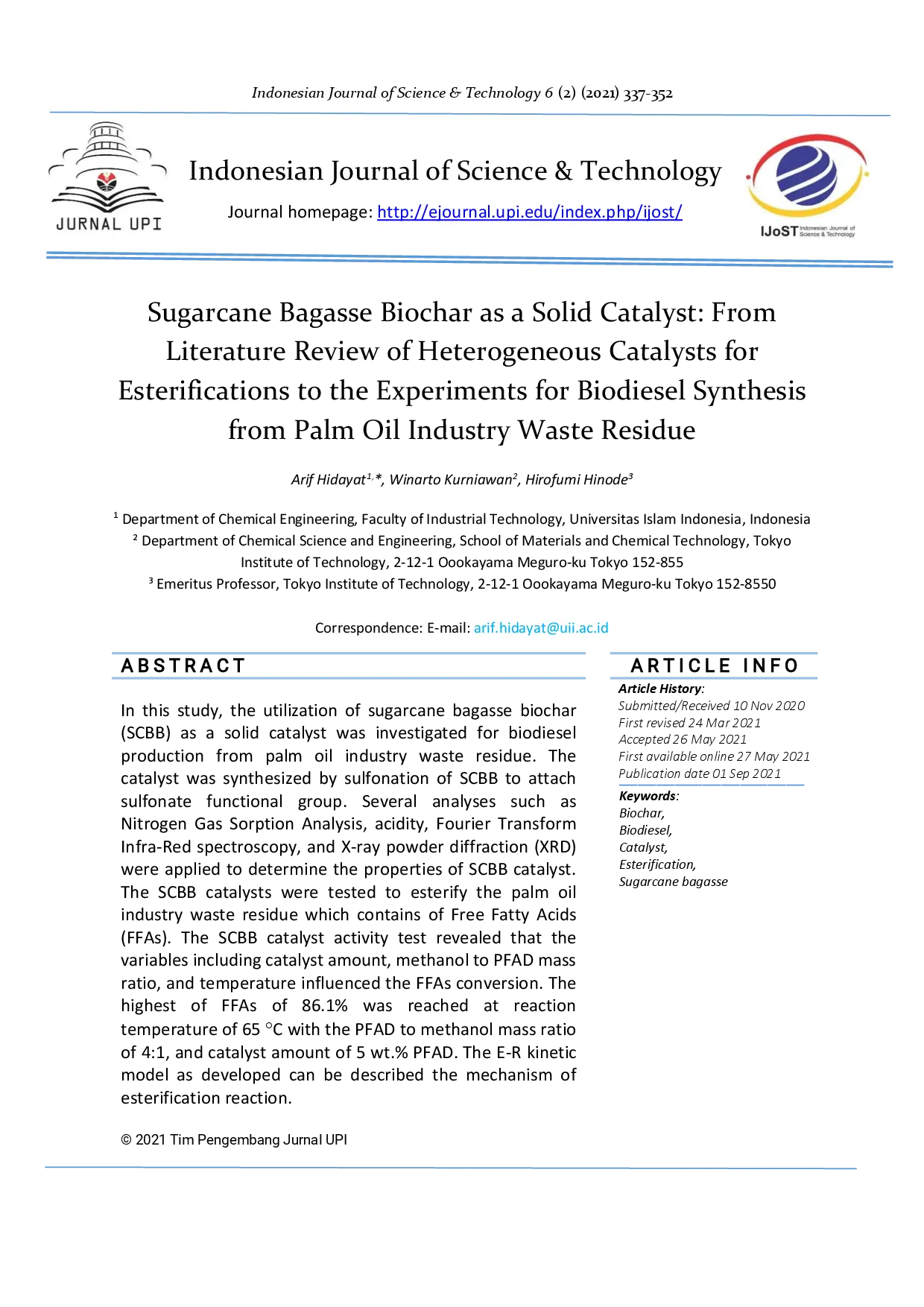 juris Sugarcane Bagasse Biochar as a Solid Catalyst From Literature Review of Heterogeneous Catalysts for Esterifications to the Experiments for Biodiesel Synthesis from Palm Oil Industry Waste Residue