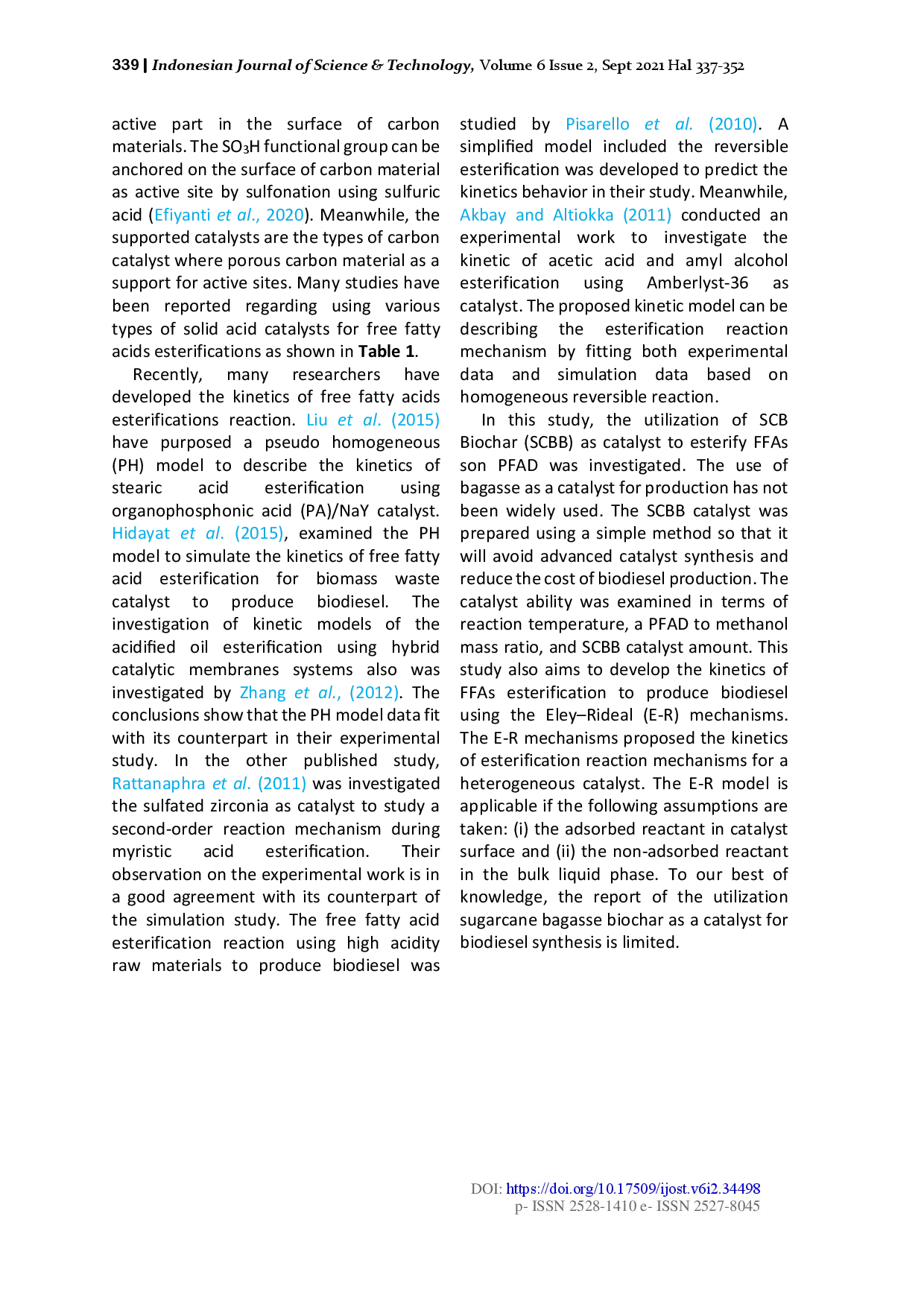 juris Sugarcane Bagasse Biochar as a Solid Catalyst From Literature Review of Heterogeneous Catalysts for Esterifications to the Experiments for Biodiesel Synthesis from Palm Oil Industry Waste Residue