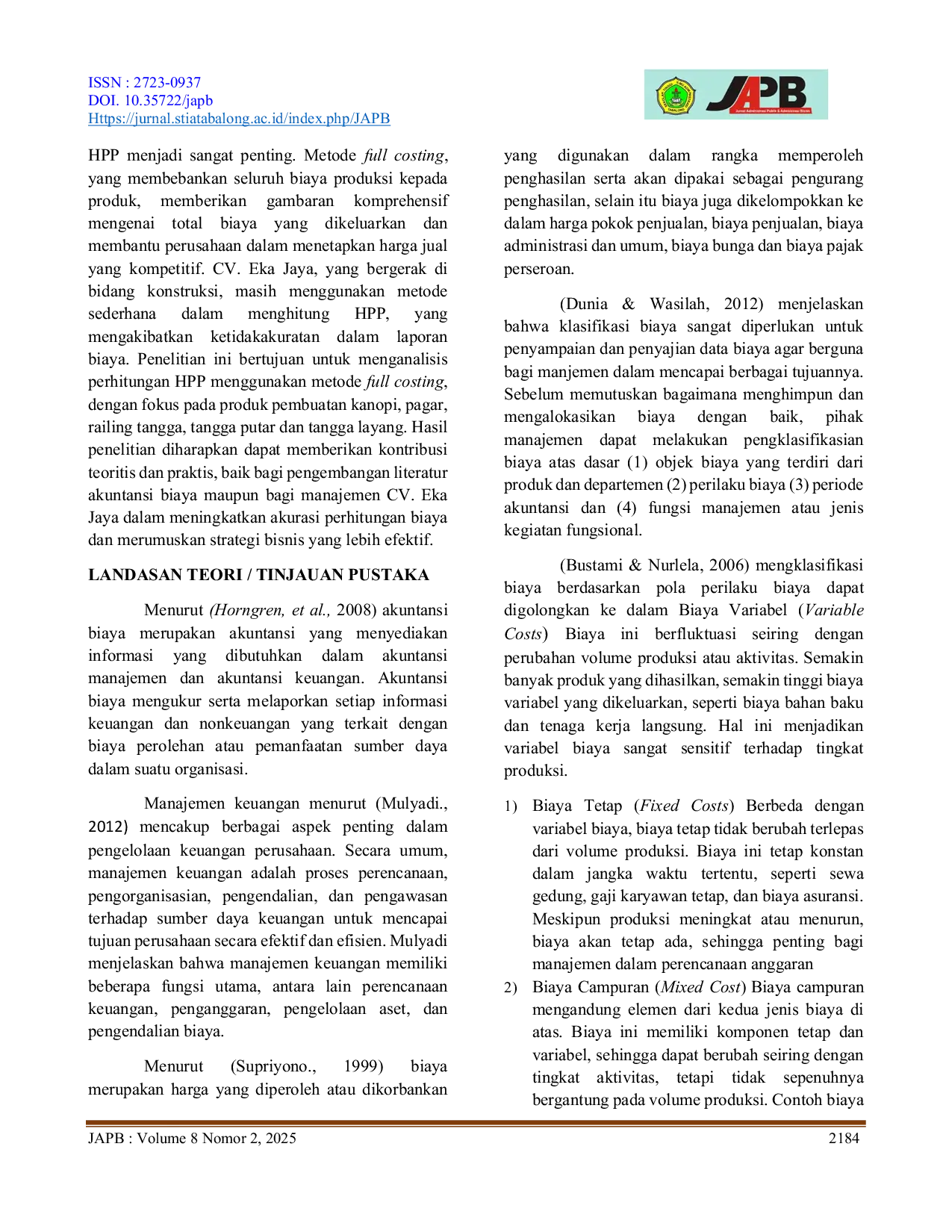 JURIS Analisis Perhitungan HPP Harga Pokok Produksi Menggunakan Metode Full Costing Di CV Eka Jaya Tabalong