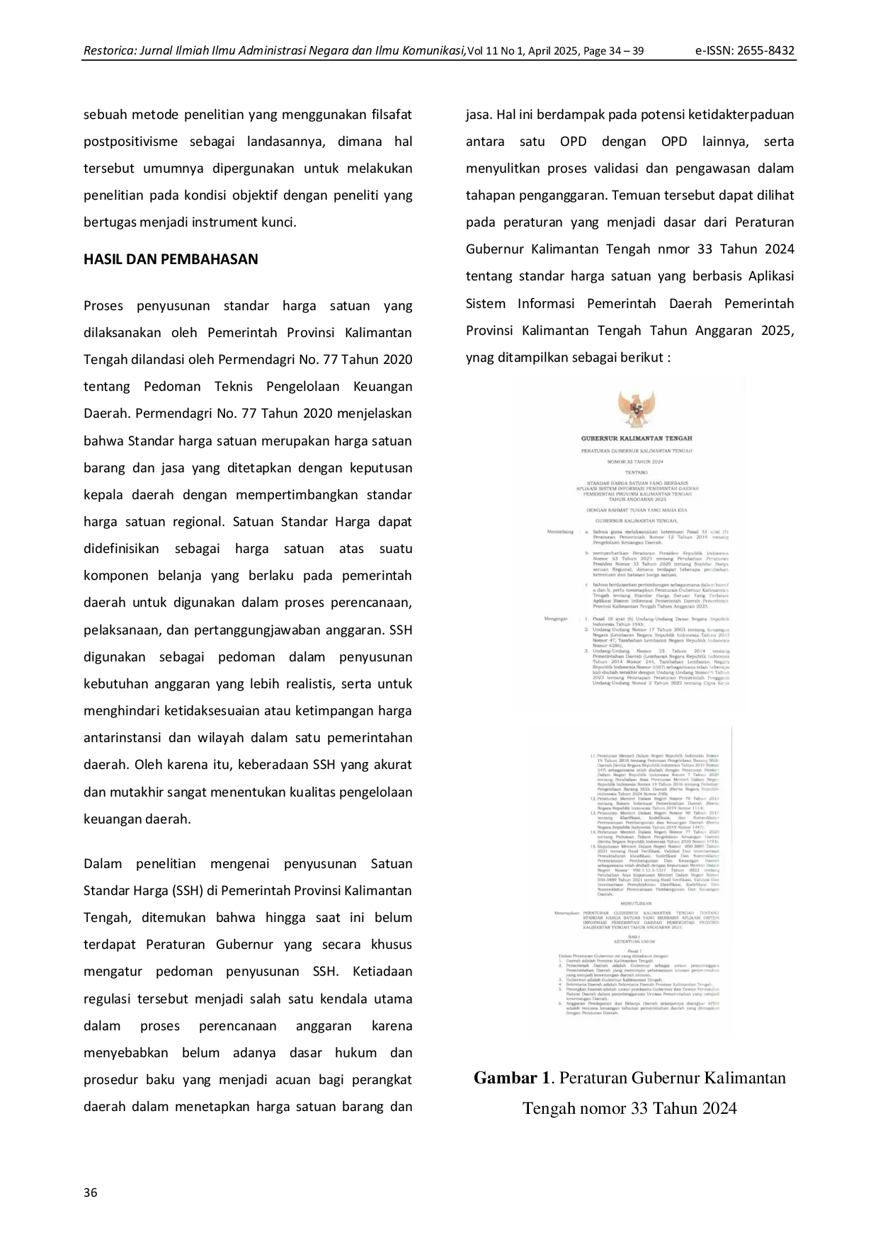 JURIS Penyusunan Satuan Standar Harga Dalam Tahapan Perencanaan Anggaran Pemerintah Provinsi Kalimantan Tengah