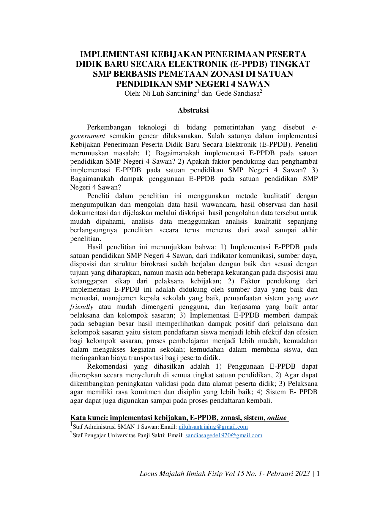 JURIS Implementasi Kebijakan Penerimaan Peserta Didik Baru Secara Elektronik E PPDB Tingkat Smp Berbasis Pemetaan Zonasi Di Satuan Pendidikan Smp Negeri 4 Sawan