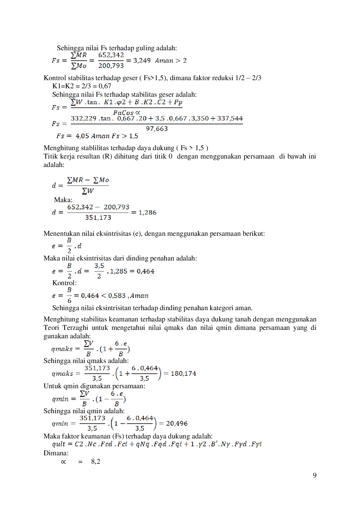 JURIS Stabilitas Lereng Dengan Menggunakan Dinding Penahan Tanah Pada Ruas Jalan Kebun Kopi Slope Stability Using DPT On Kebun Kopi Road Sections