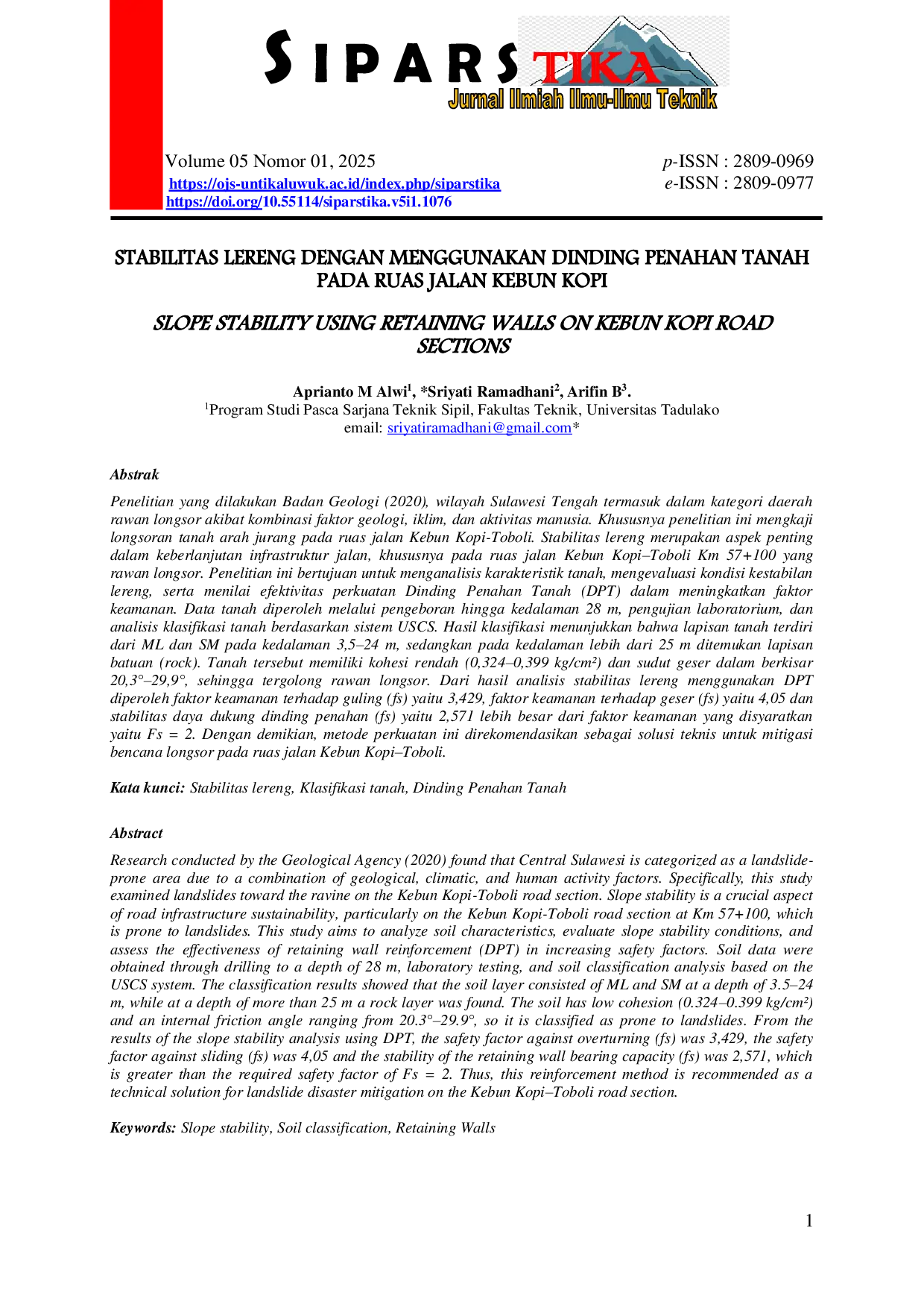JURIS Stabilitas Lereng Dengan Menggunakan Dinding Penahan Tanah Pada Ruas Jalan Kebun Kopi Slope Stability Using DPT On Kebun Kopi Road Sections