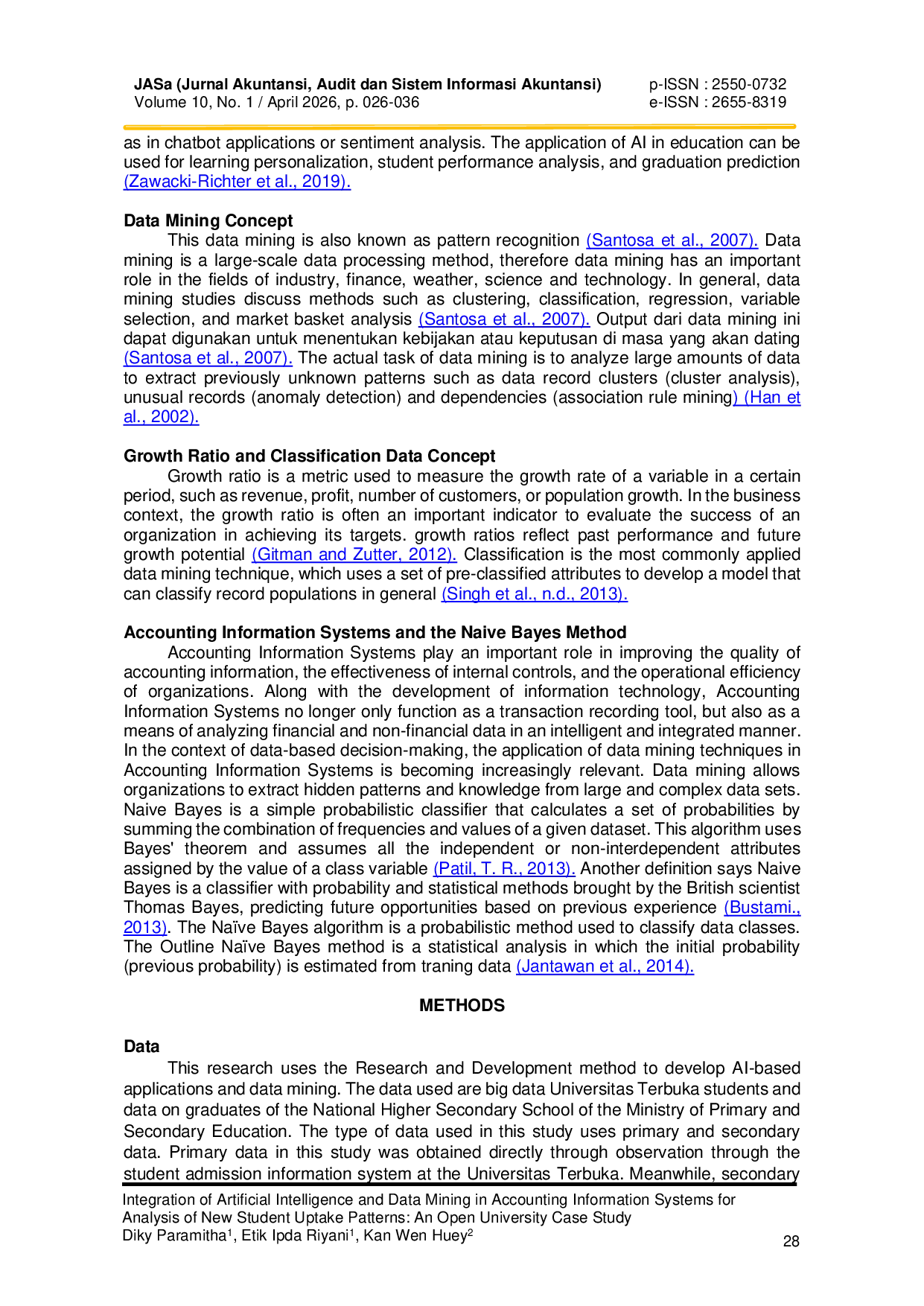 JURIS Integration of Artificial Intelligence and Data Mining in Accounting Information Systems for Analysis of New Student Uptake Patterns An Open University Case Study
