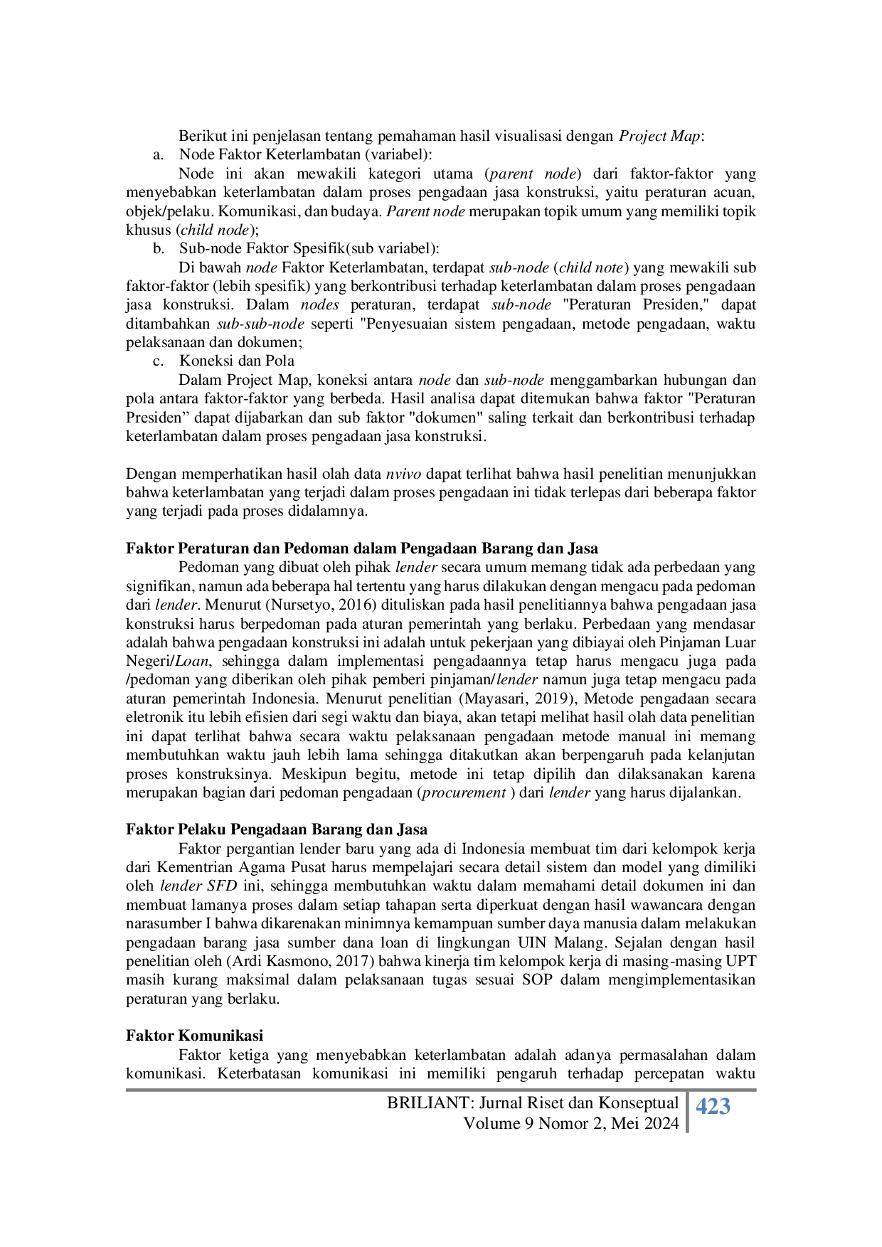 JURIS Evaluasi Keterlambatan Proses Pengadaan Jasa Konstruksi Pinjaman Hibah Luar Negeri Saudi Fund for Development