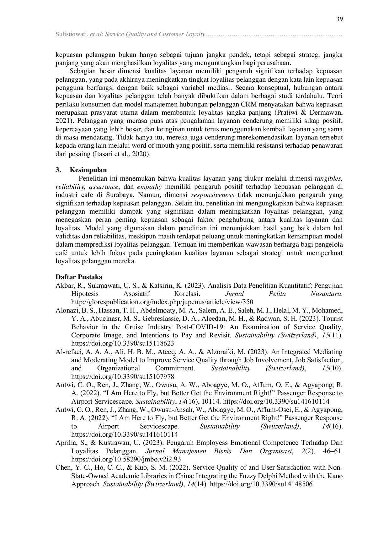 JURIS Service Quality and Customer Loyalty The Mediating Role of Customer Satisfaction in Cafe s