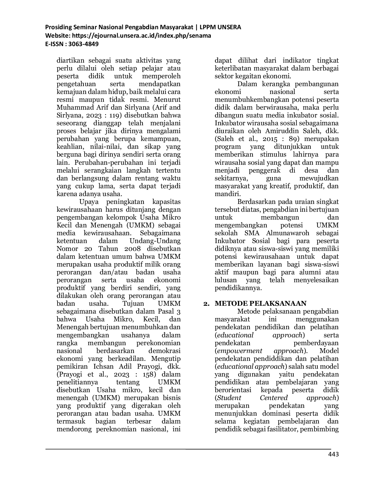 JURIS Peningkatan Kapasitas Kewirausahaan dan Pengembangan Kelompok UMKM Sekolah SMA Almunawaroh sebagai Inkubator Sosial bagi Peserta Didik