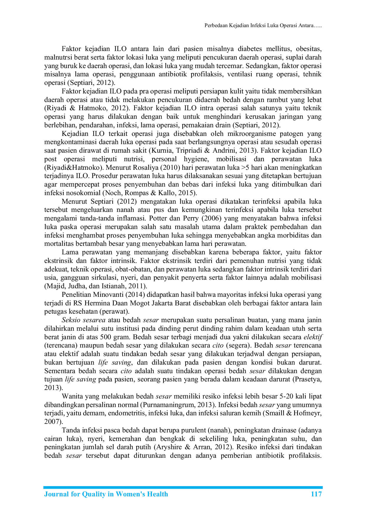 JURIS Perbedaan Kejadian Infeksi Luka Operasi Antara Elektif SC Dengan Cito Sc Di Rumah Sakit Harapan Jayakarta Tahun 2019